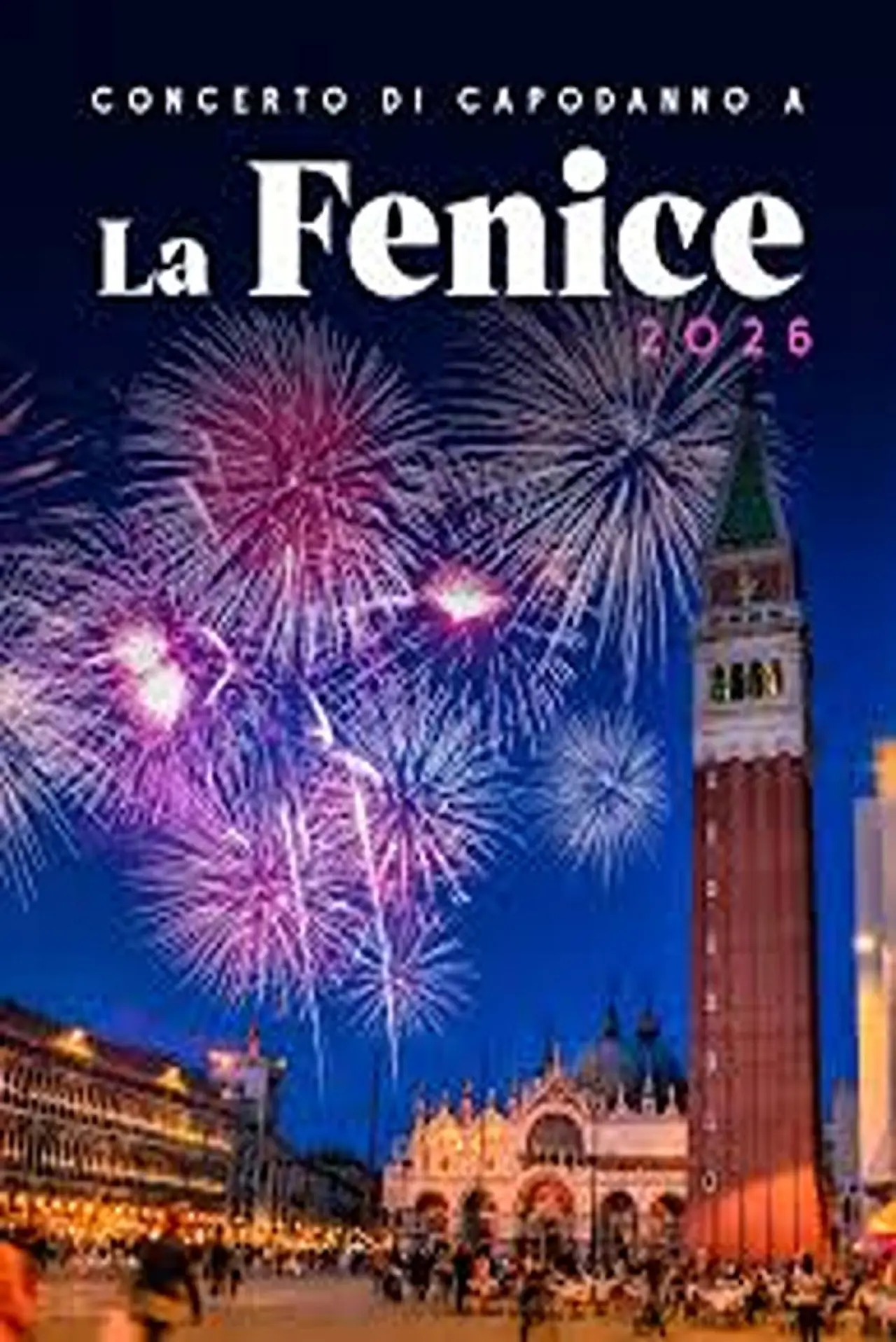 Постер к фильму "Concerto di Capodanno La Fenice 2026"