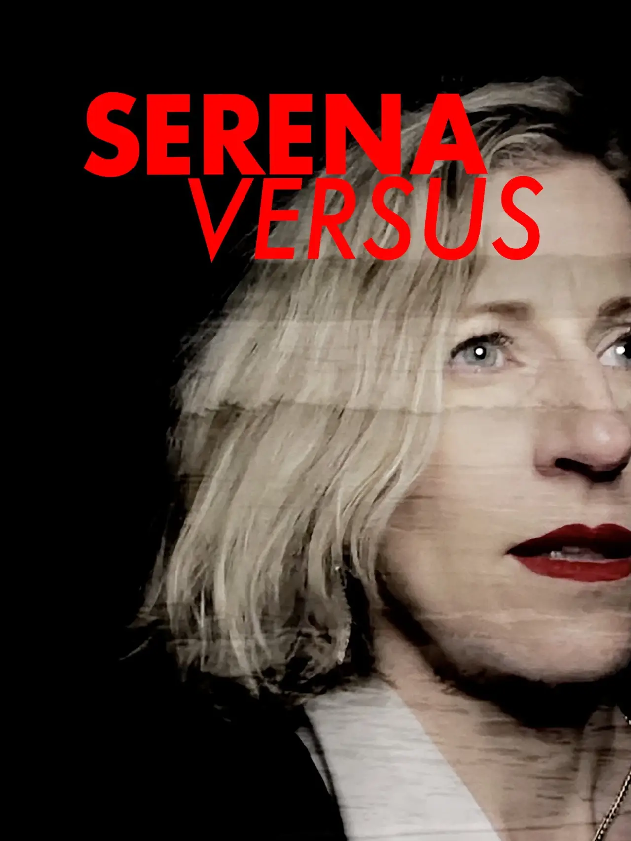 Постер к фильму "Serena Versus"