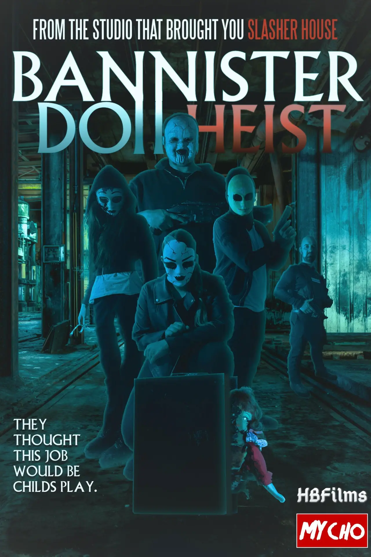 Постер к фильму "Bannister Doll Heist"