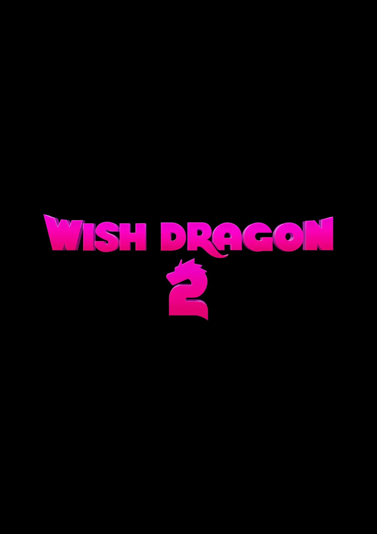 Постер к фильму "Wish Dragon 2"