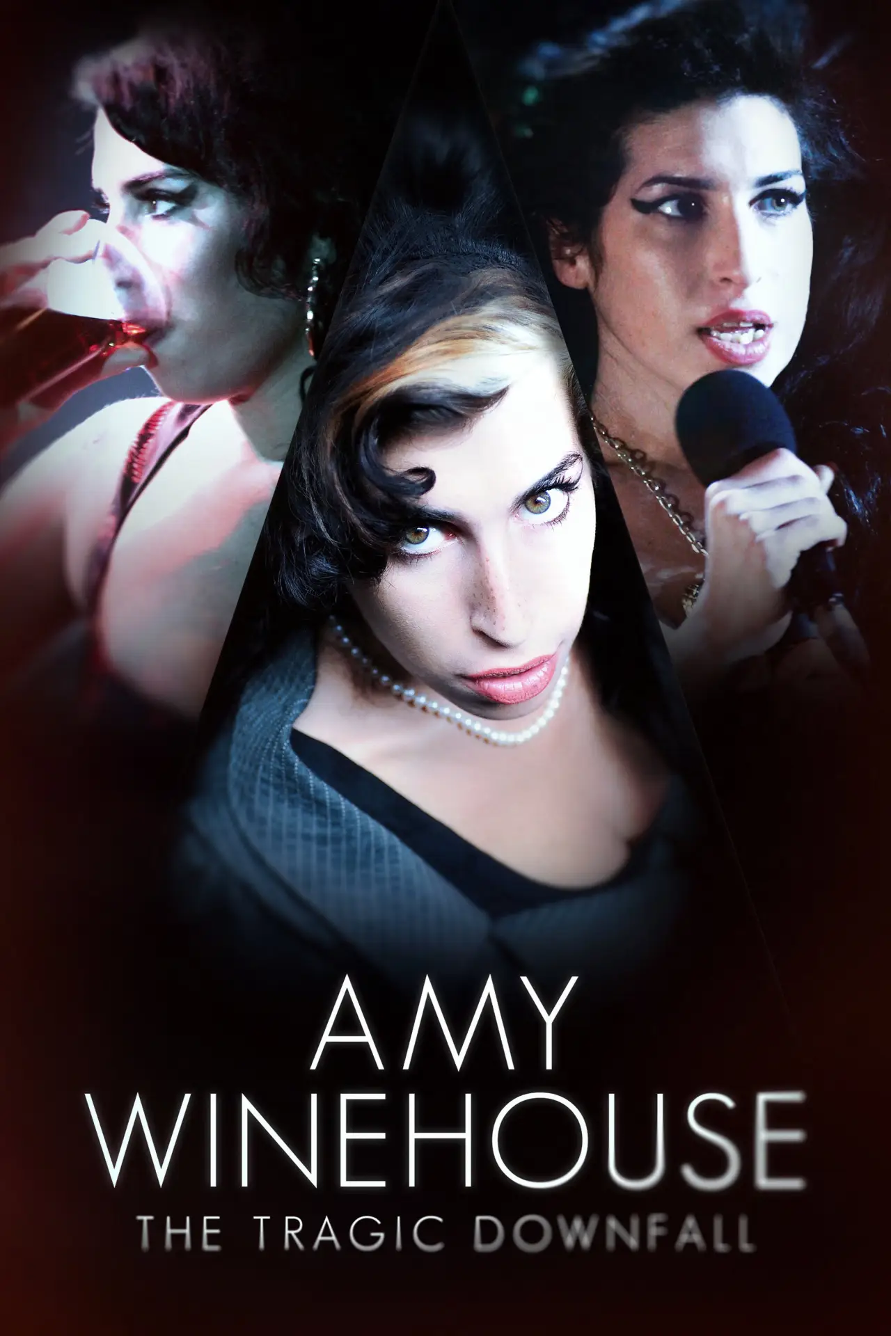 Постер к фильму "Amy Winehouse: The Tragic Downfall"