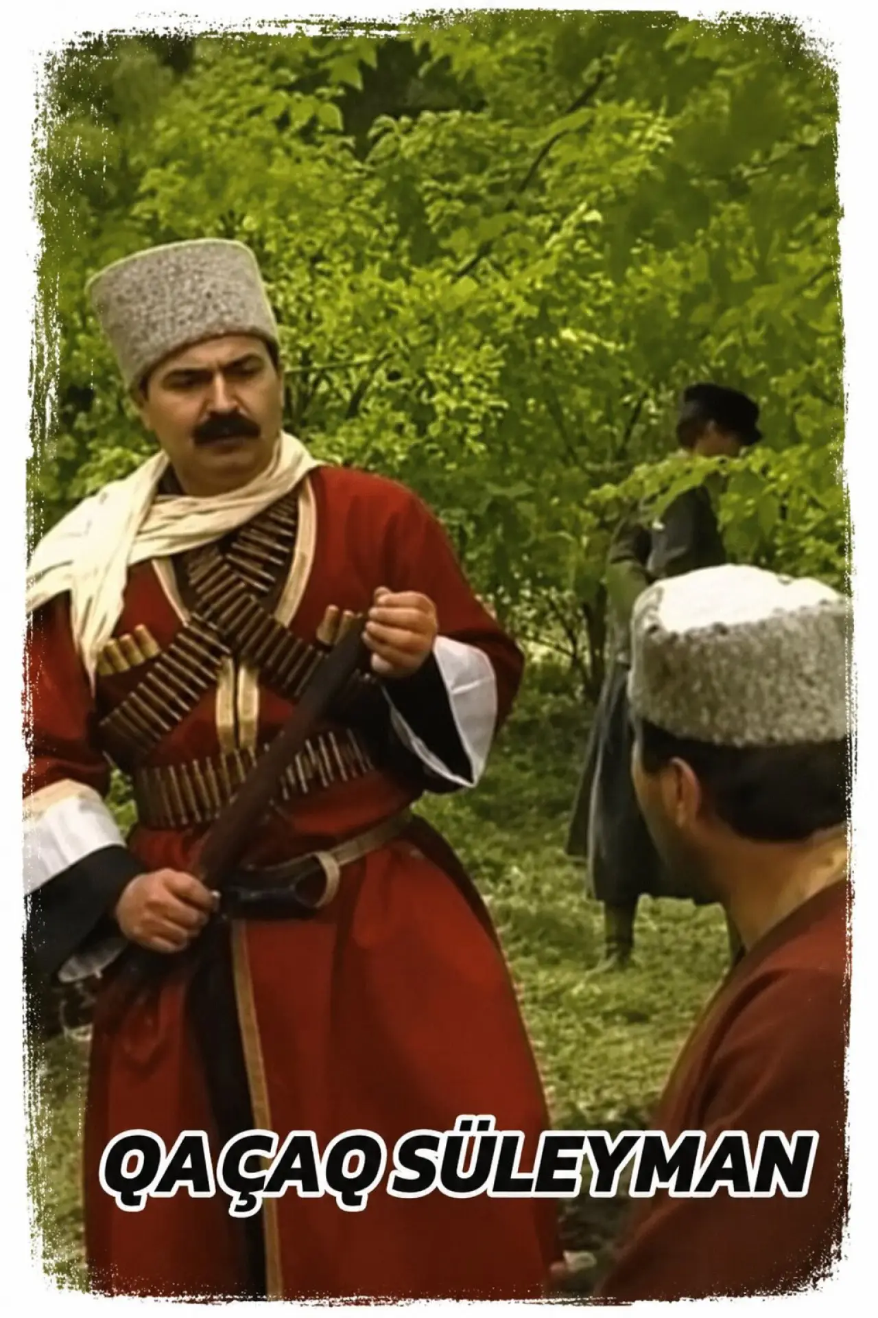 Постер к фильму "Qaçaq Süleyman"