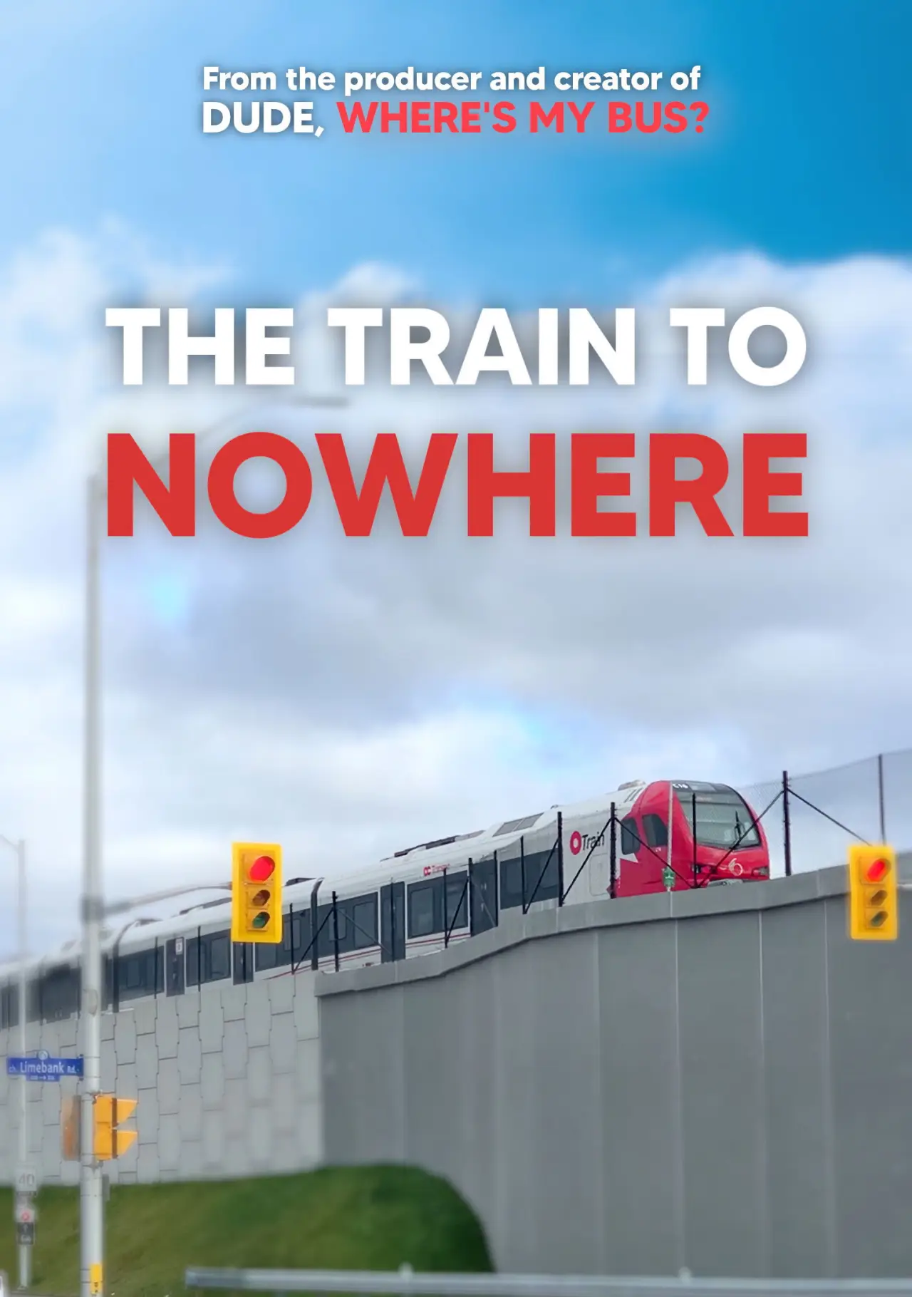 Постер к фильму "The Train to Nowhere"