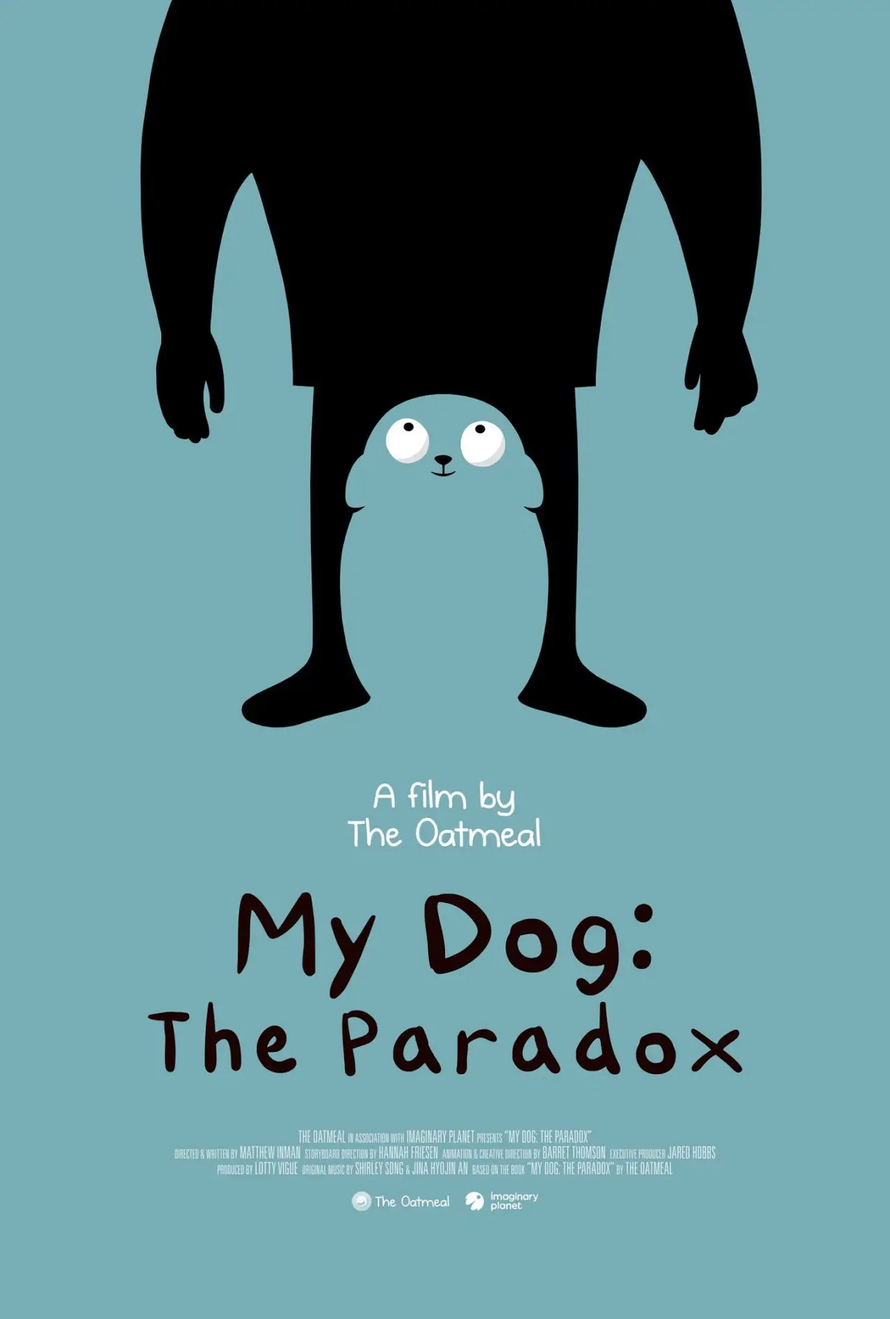 Постер к фильму "My Dog: The Paradox"
