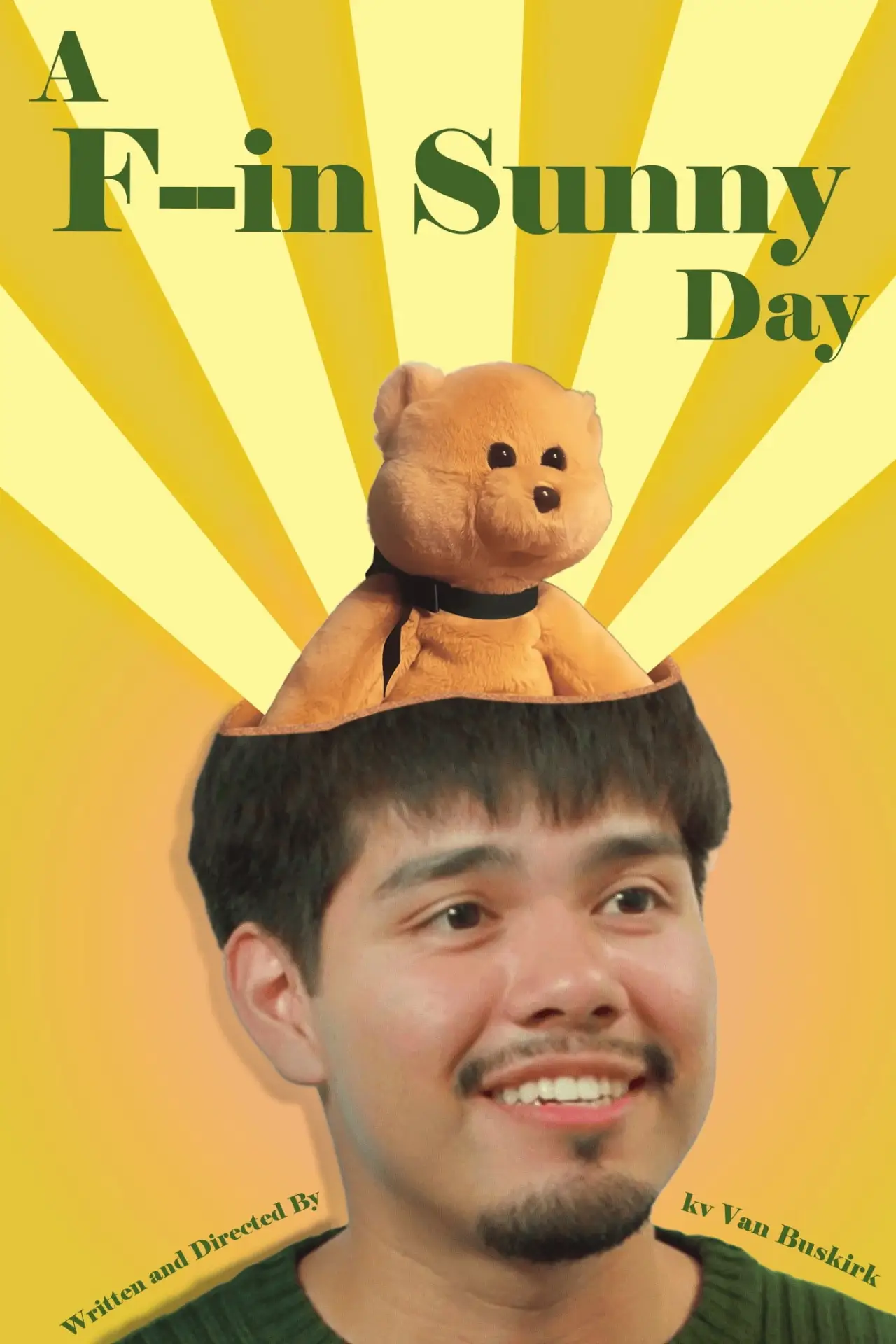 Постер к фильму "A F--in Sunny Day"