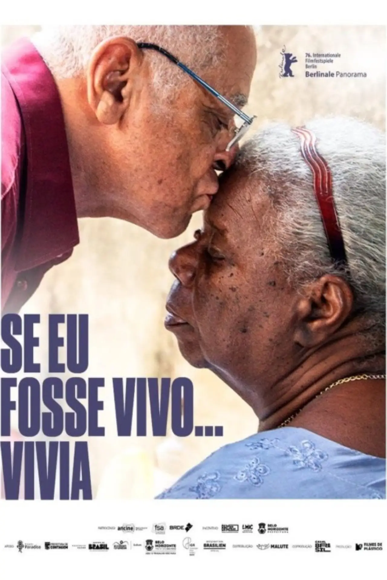 Постер к фильму "Se Eu Fosse Vivo... Vivia"