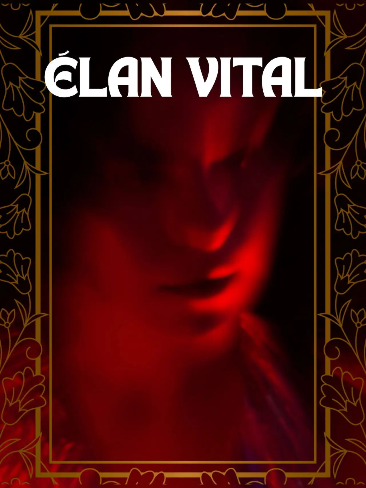 Постер к фильму "Élan Vital"