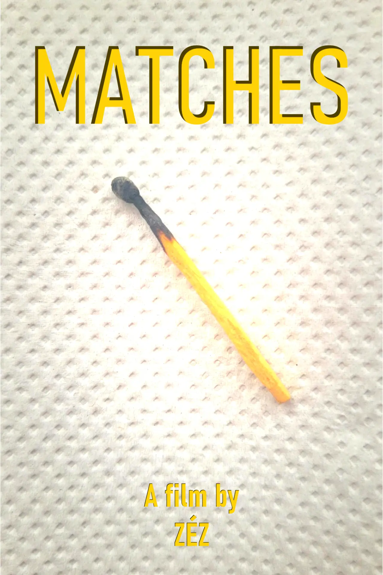 Постер к фильму "Matches"
