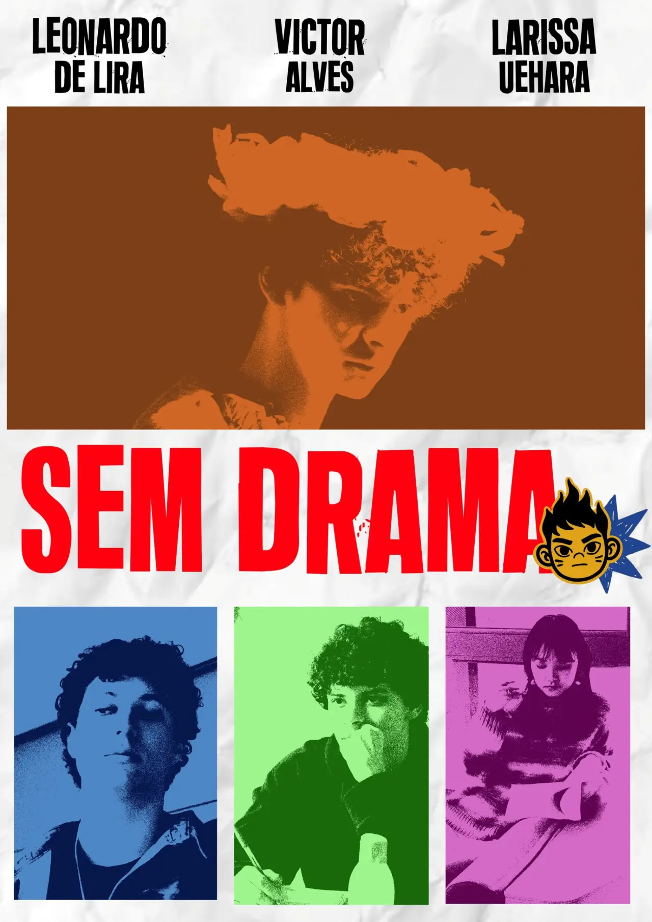 Постер к фильму "Sem Drama"