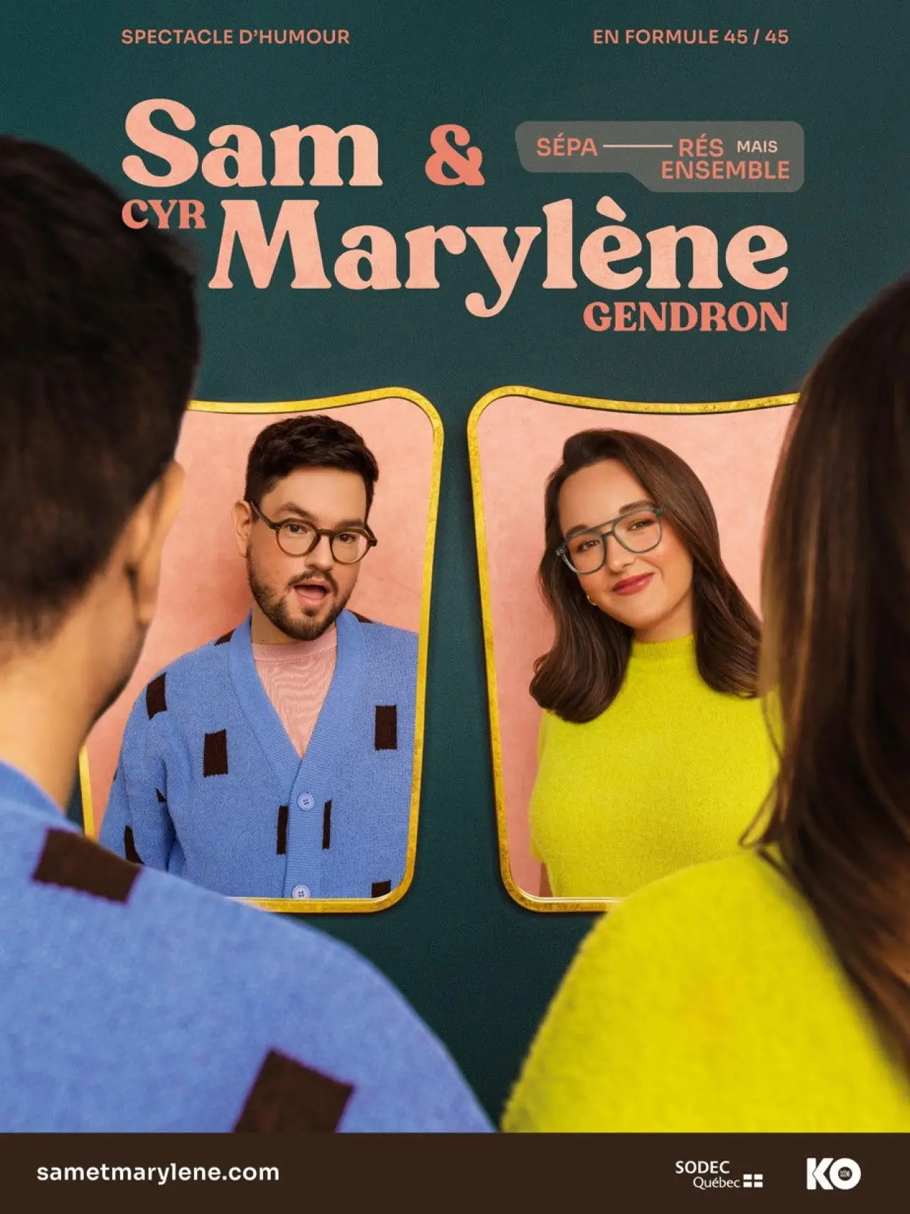 Постер к фильму "Sam Cyr et Marylène Gendron : Séparés mais ensemble"
