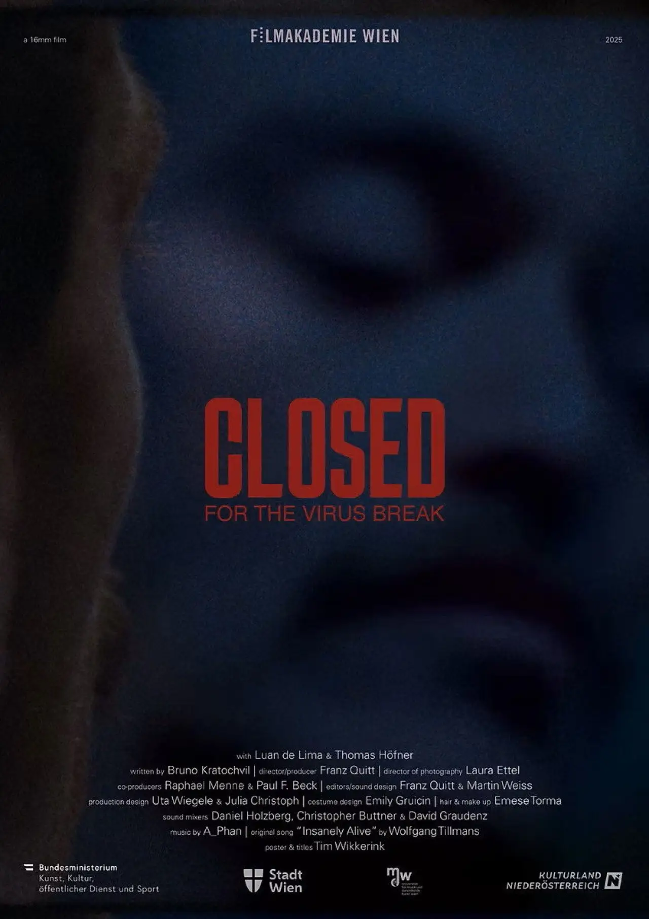 Постер к фильму "Closed for the Virus Break"