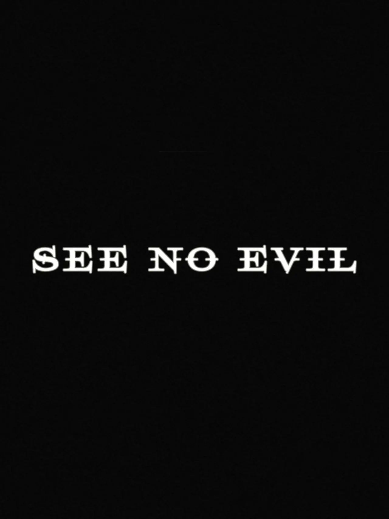 Постер к фильму "See No Evil"