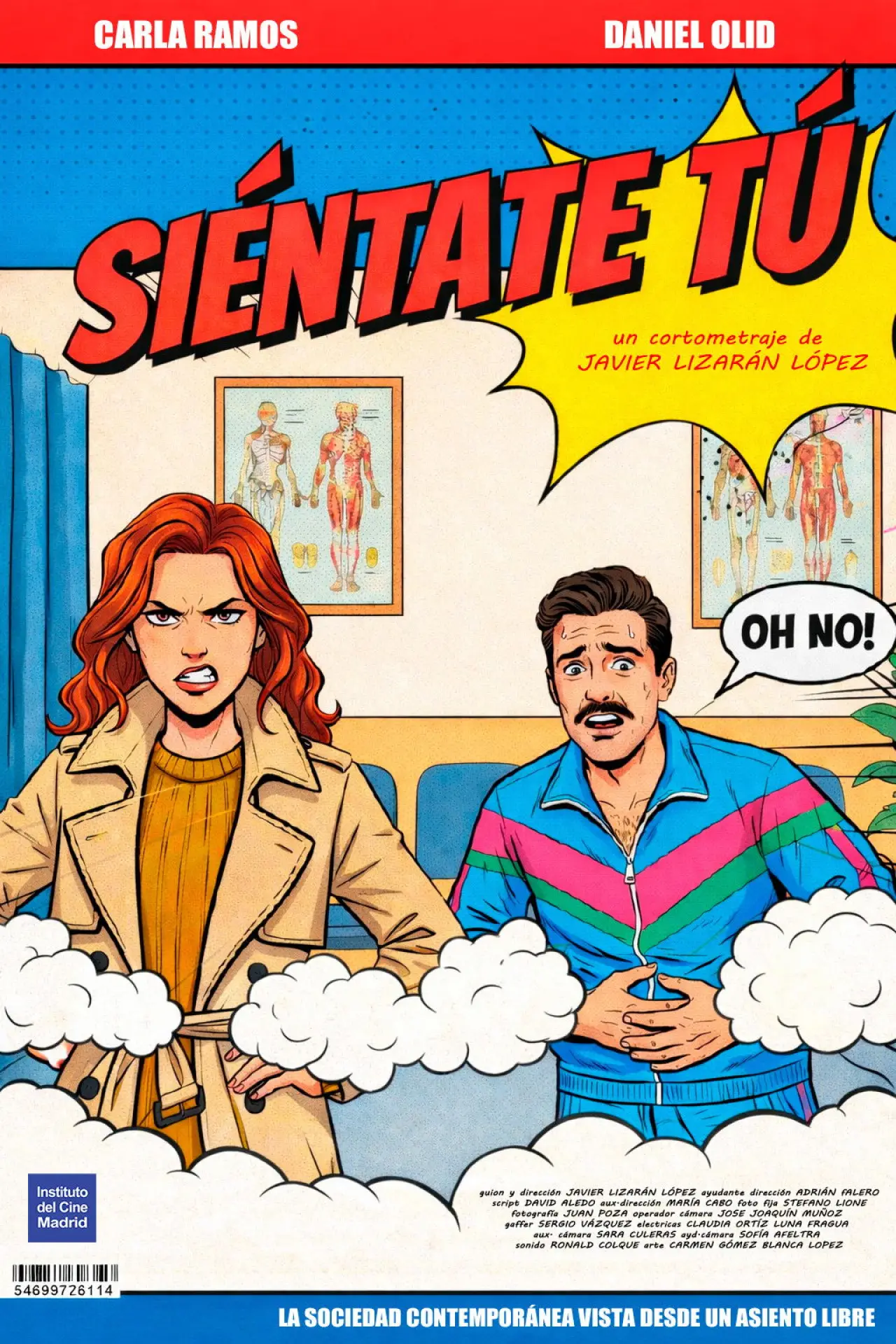 Постер к фильму "Siéntate tú"