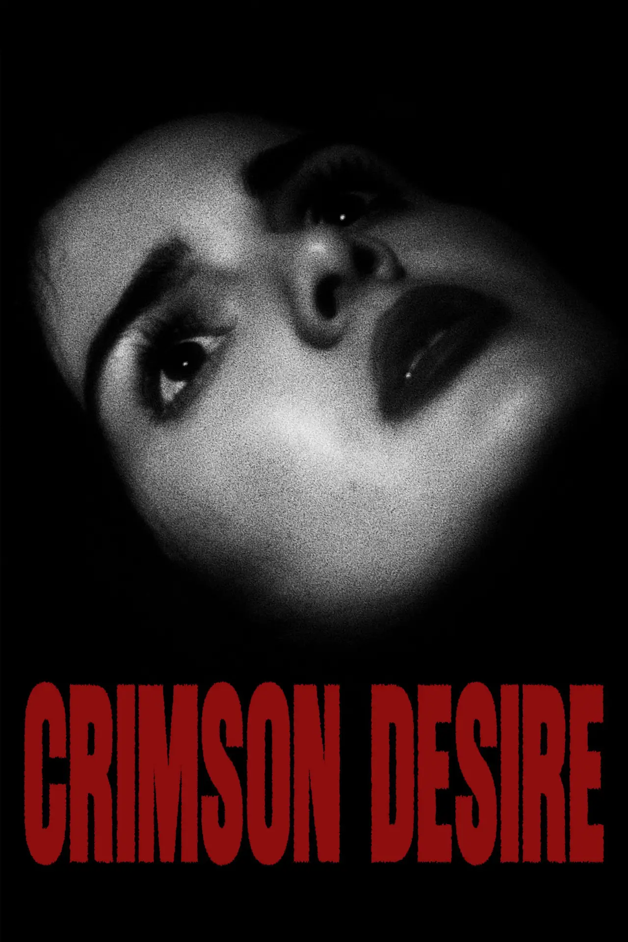 Постер к фильму "CRIMSON DESIRE"