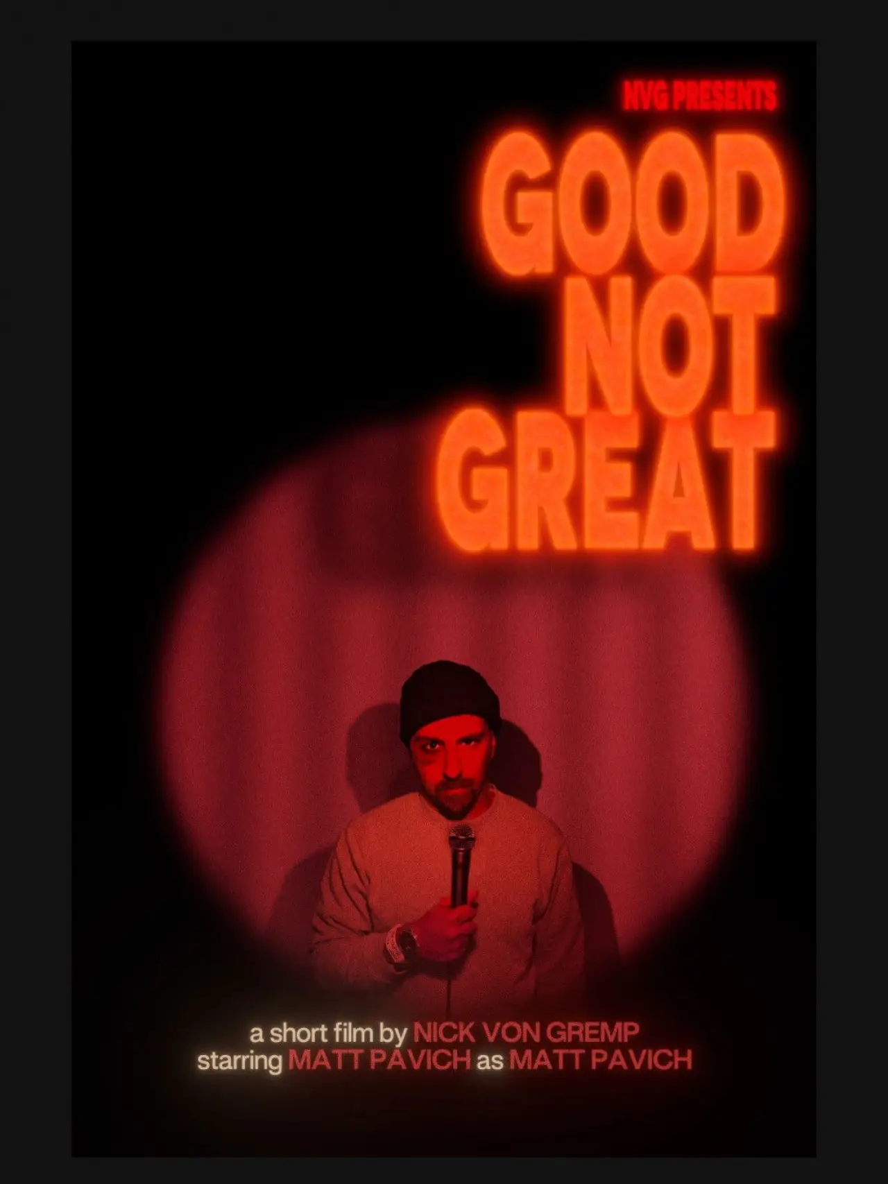 Постер к фильму "Good Not Great"