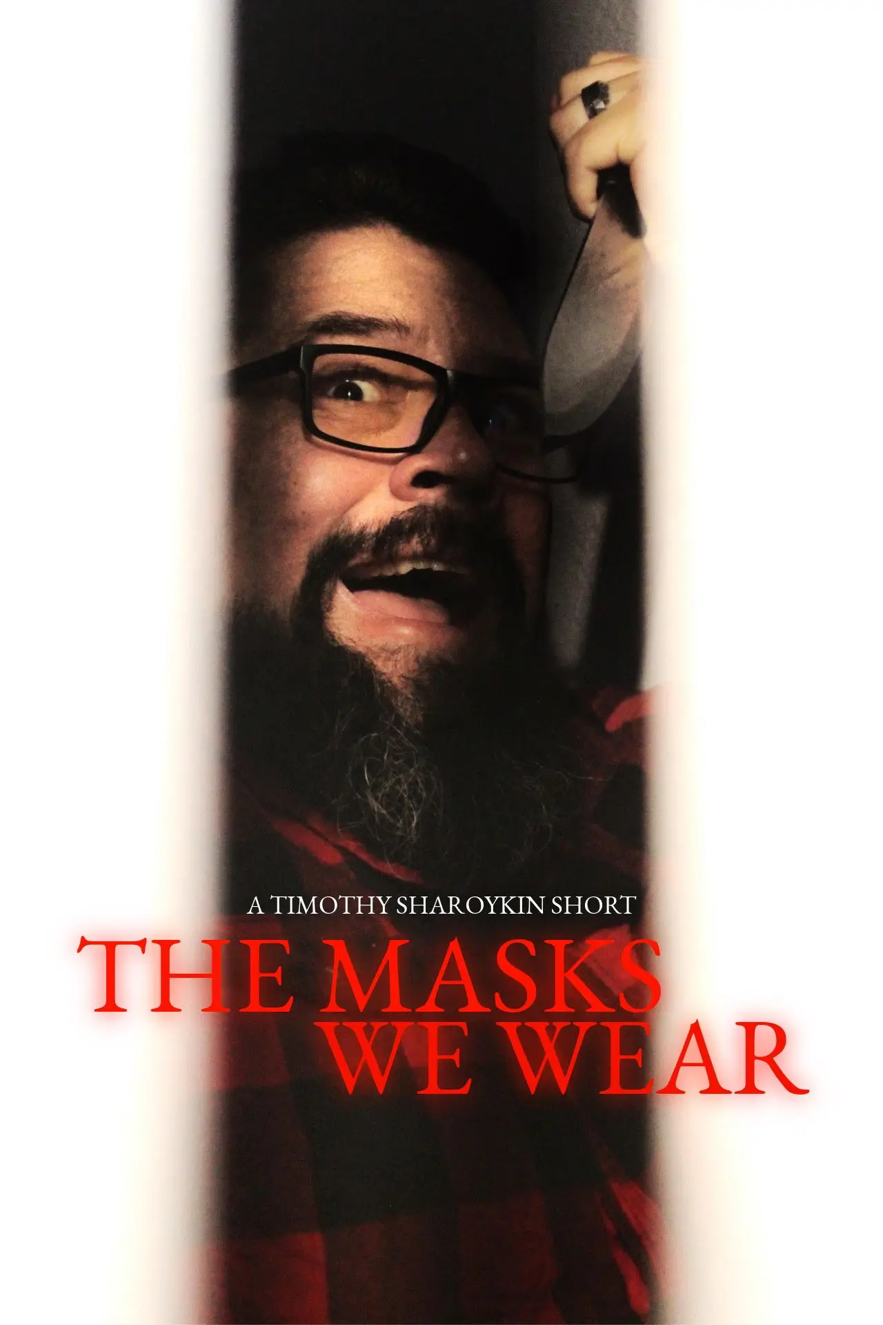 Постер к фильму "The Masks We Wear"