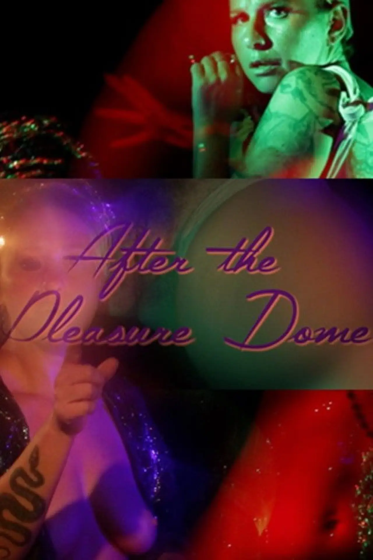 Постер к фильму "After the Pleasure Dome"