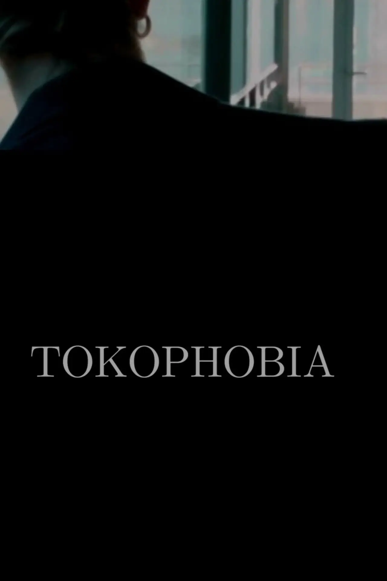 Постер к фильму "Tokophobia"