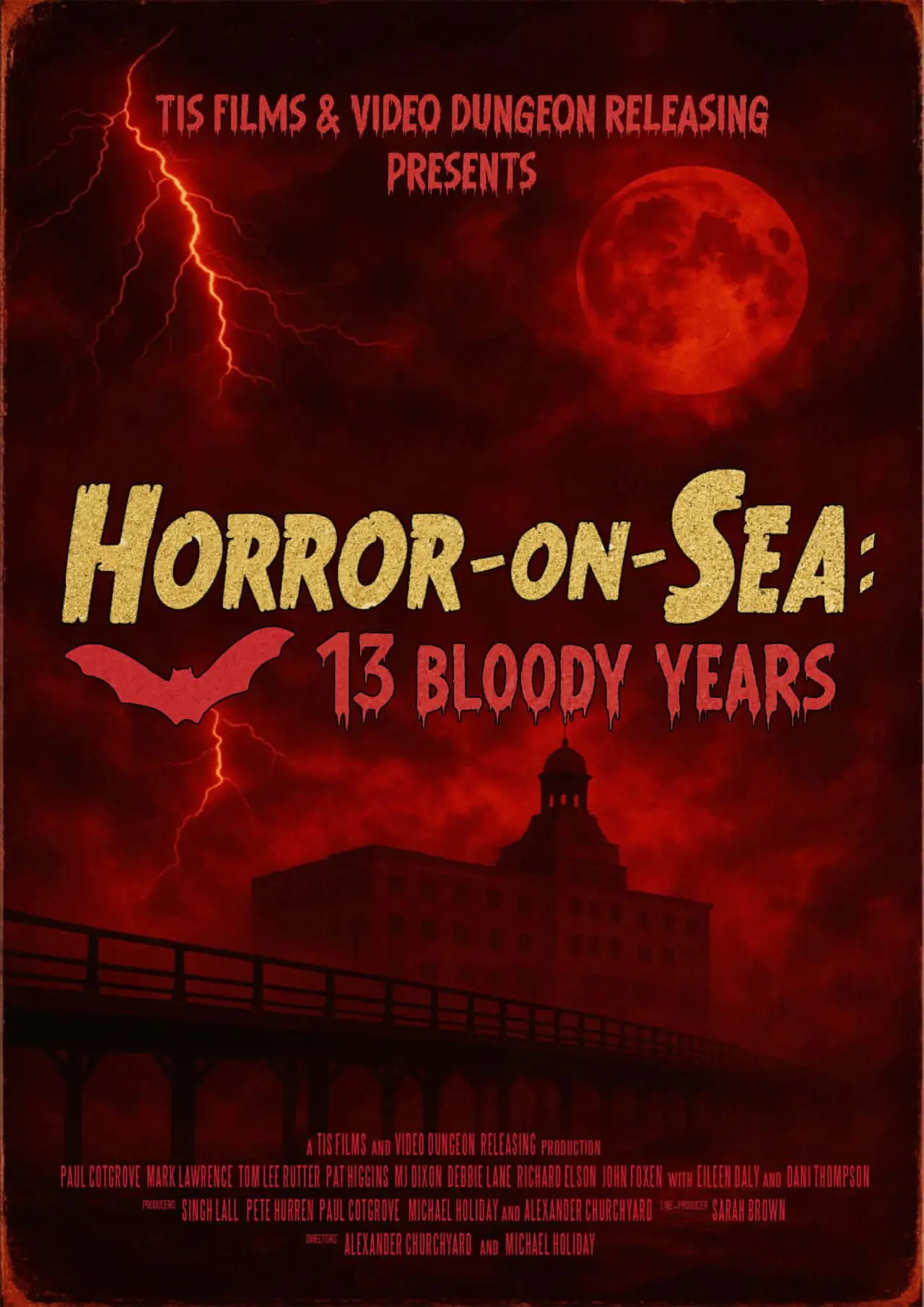 Постер к фильму "Horror-on-Sea: 13 Bloody Years"
