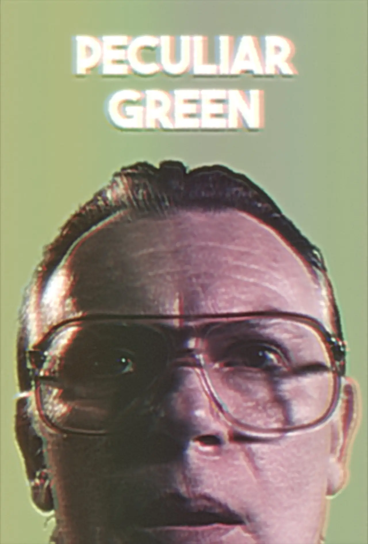 Постер к фильму "Peculiar Green"