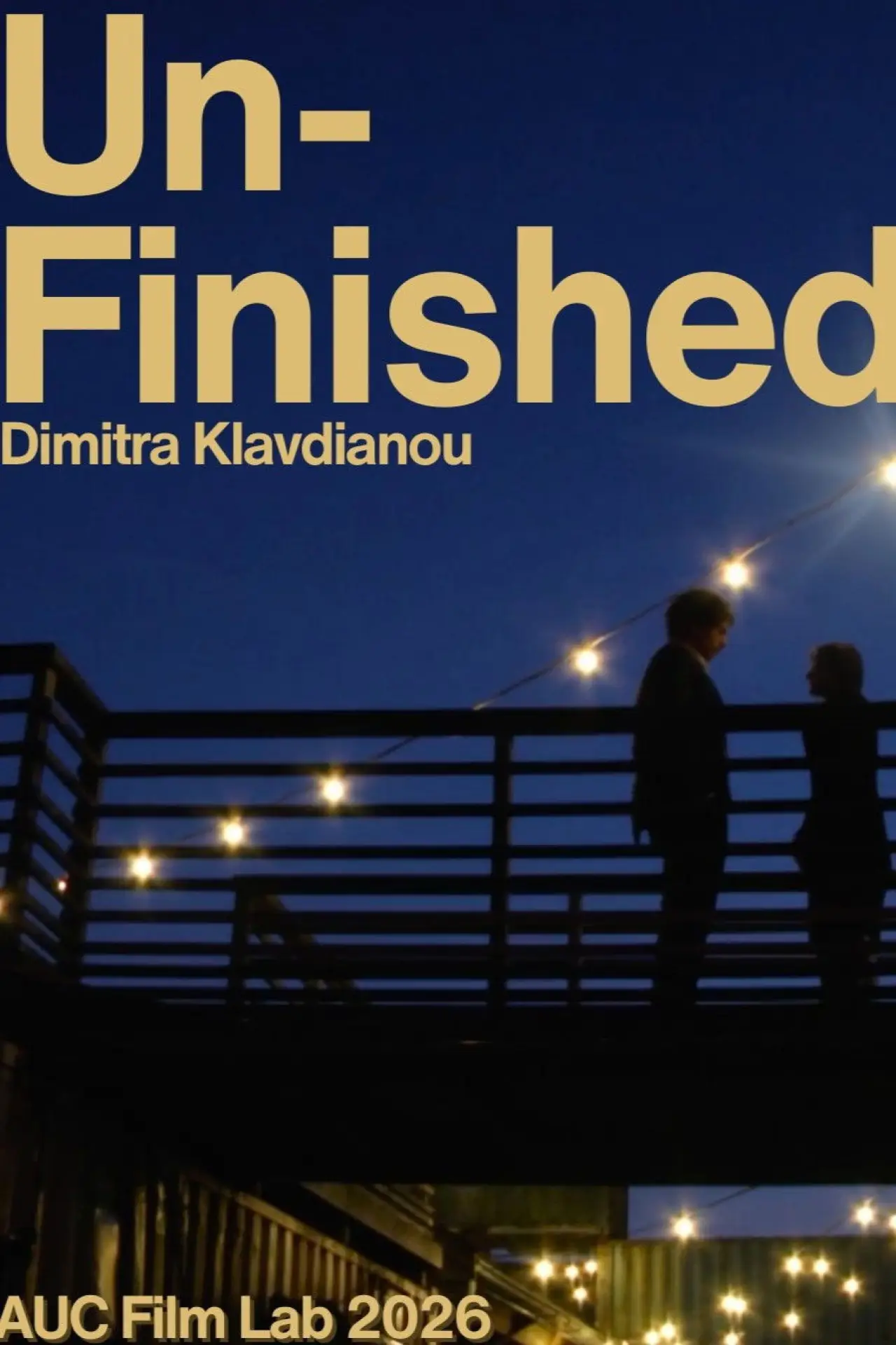 Постер к фильму "Unfinished"