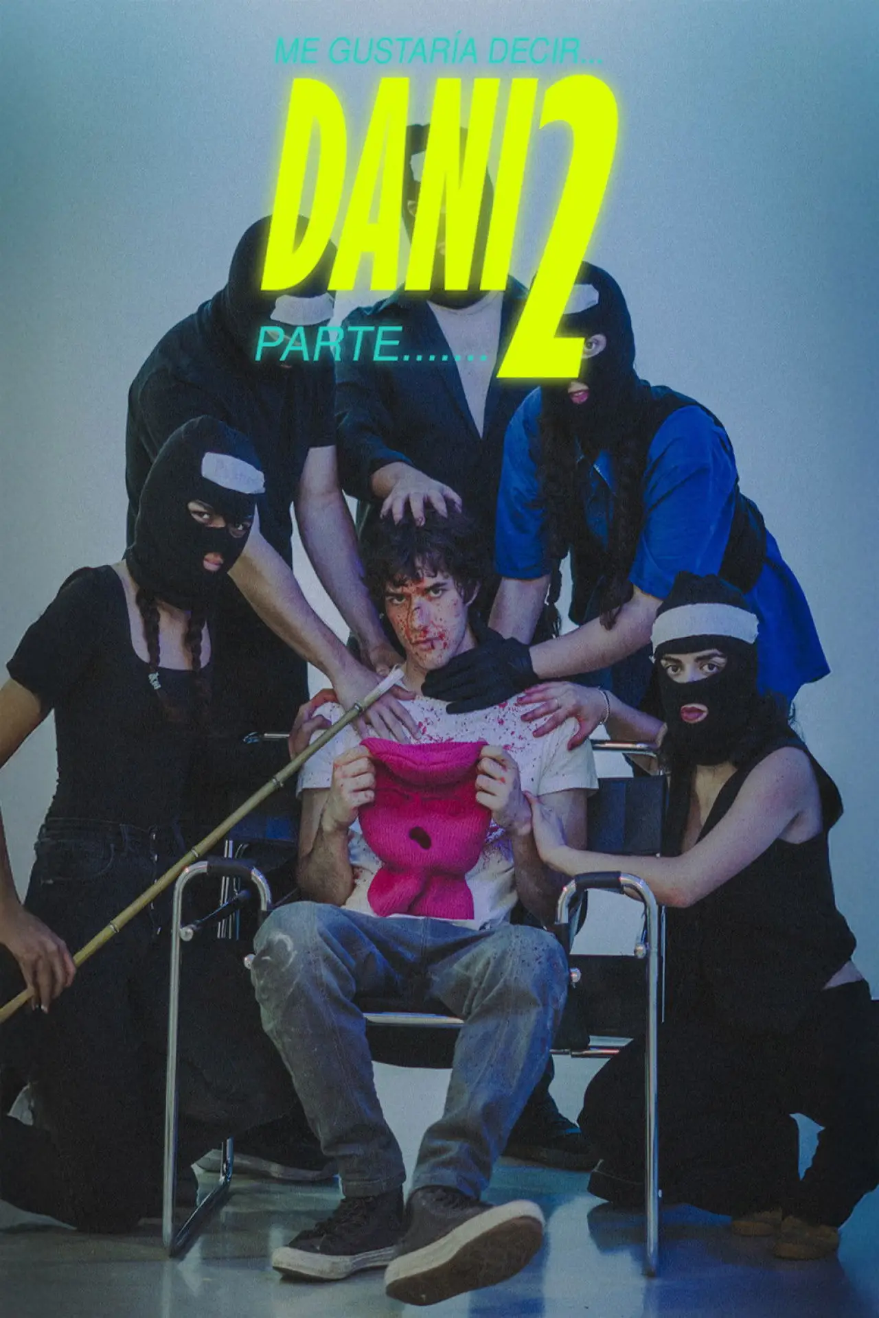 Постер к фильму "ME GUSTARÍA DECIR .....DANI parte 2"