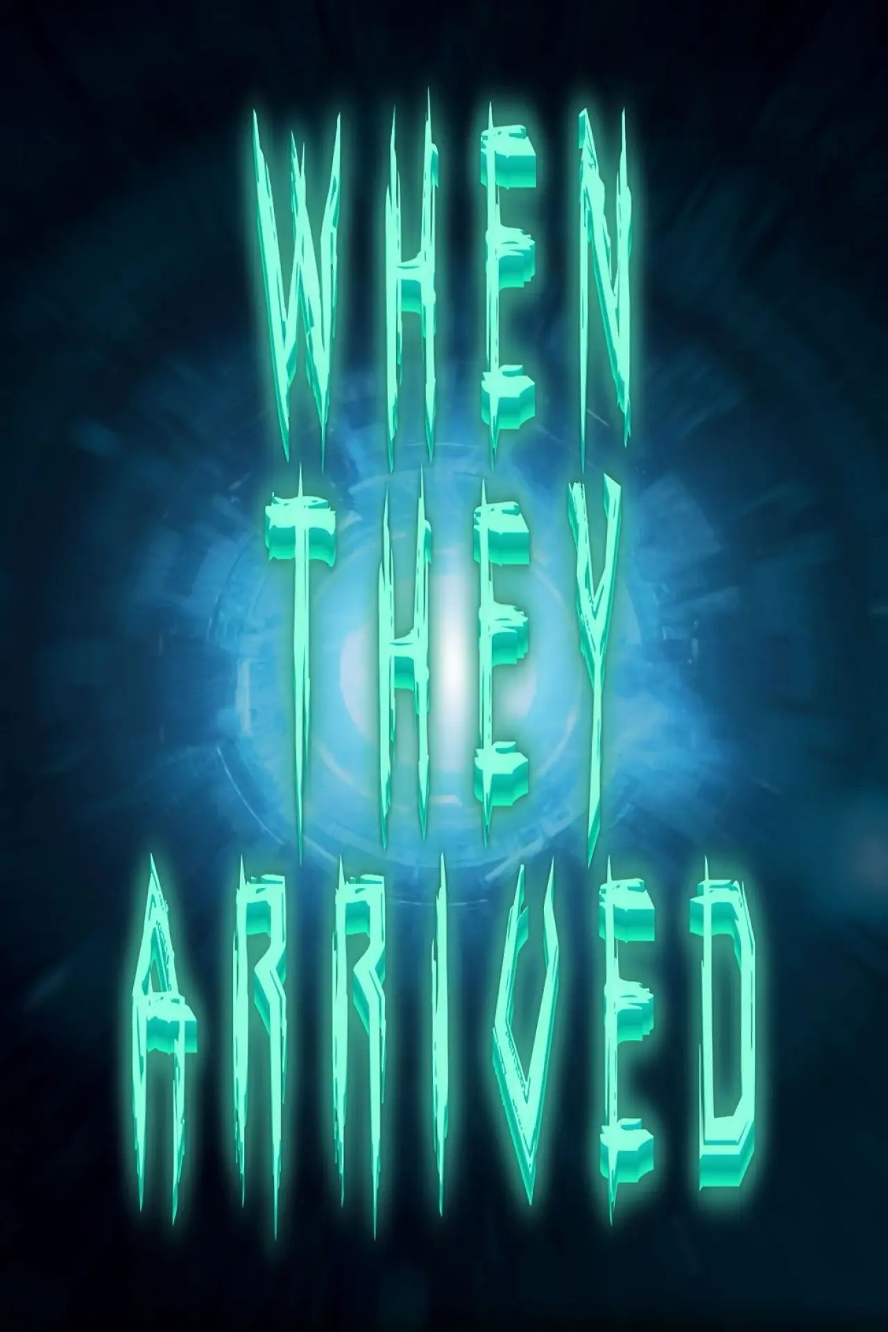 Постер к фильму "When They Arrived"