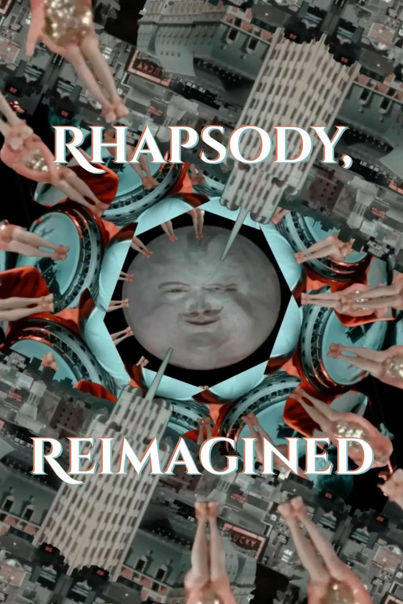 Постер к фильму "Rhapsody, Reimagined"