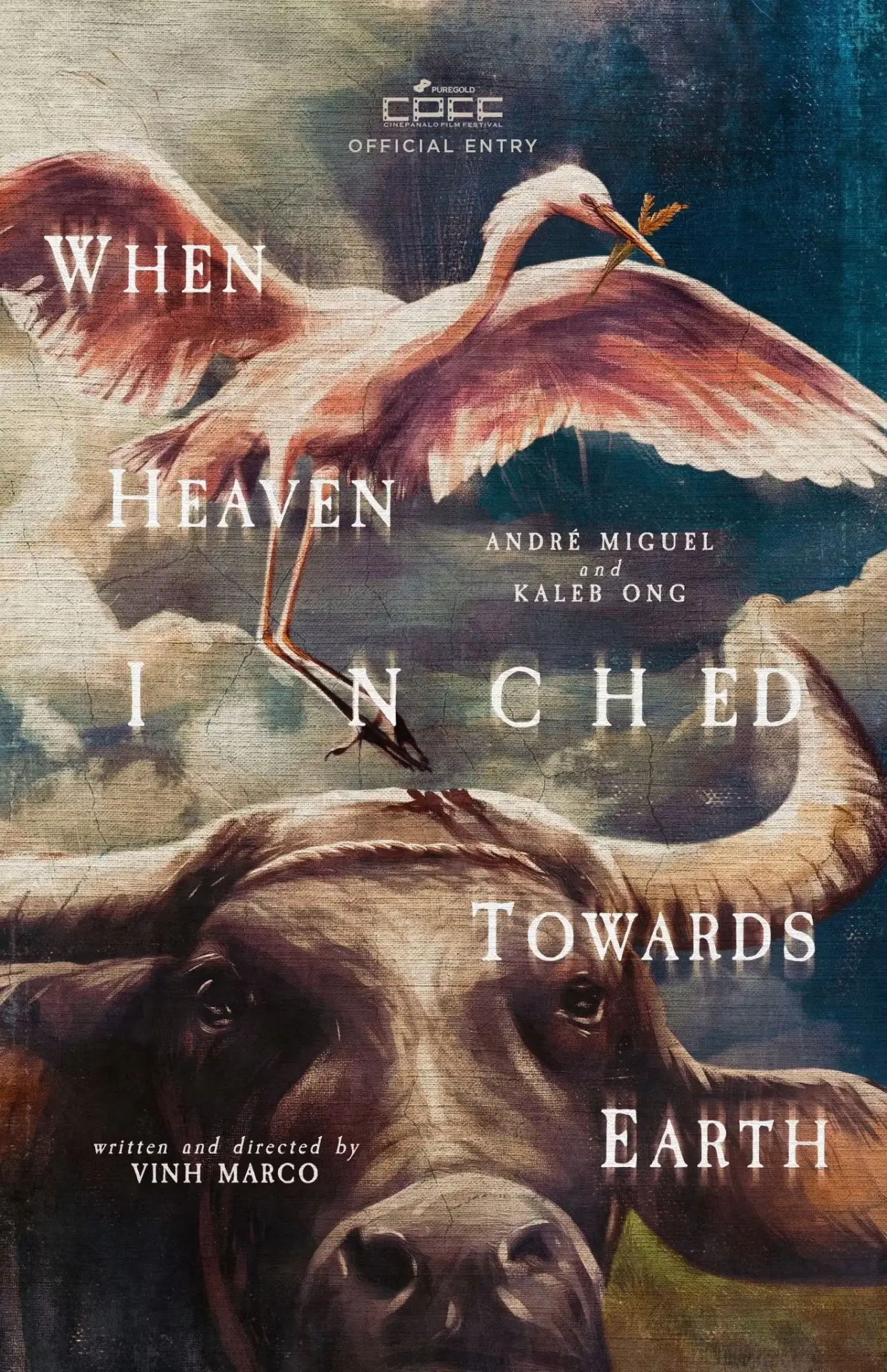 Постер к фильму "When Heaven Inched Towards Earth"