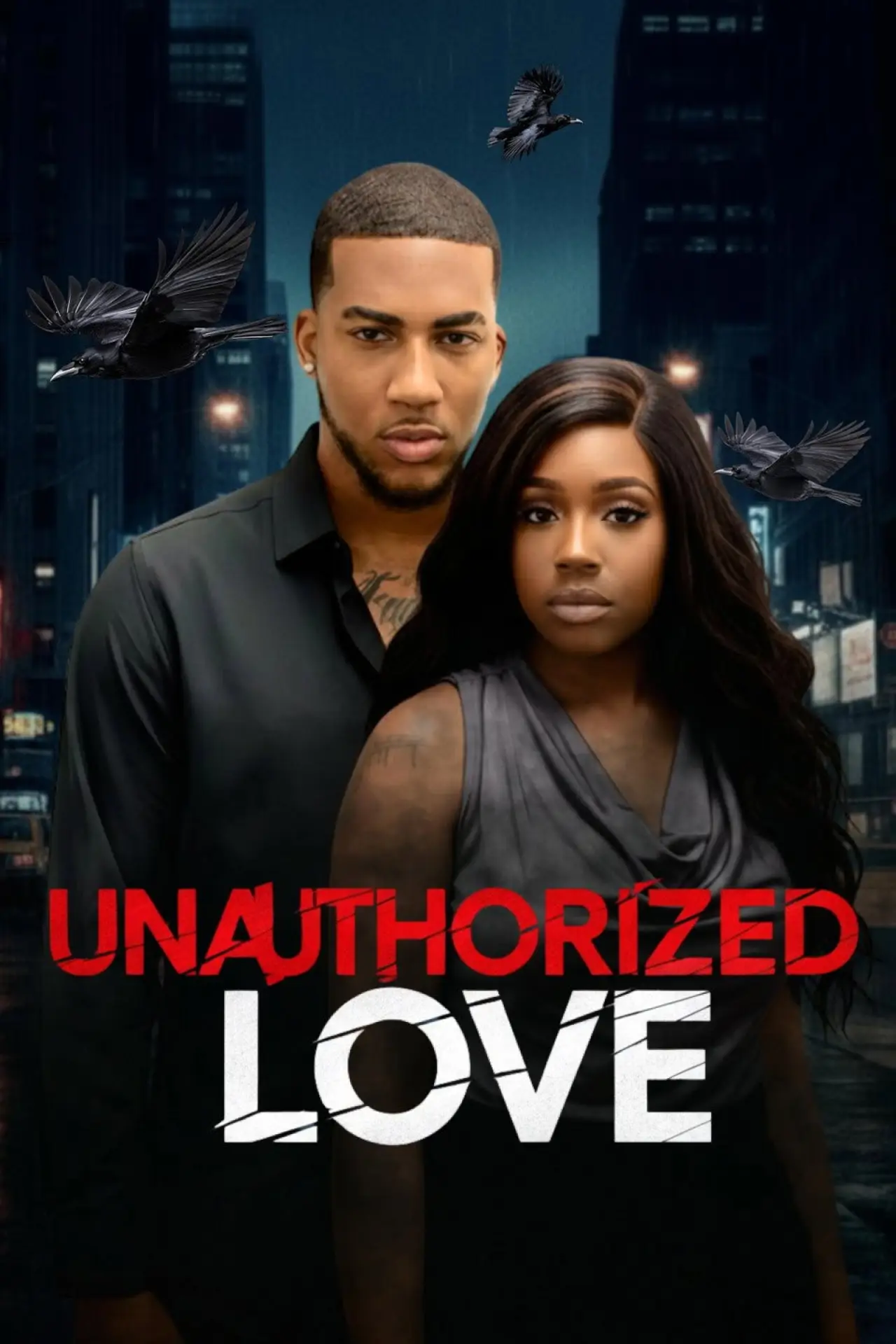 Постер к фильму "Unauthorized Love"
