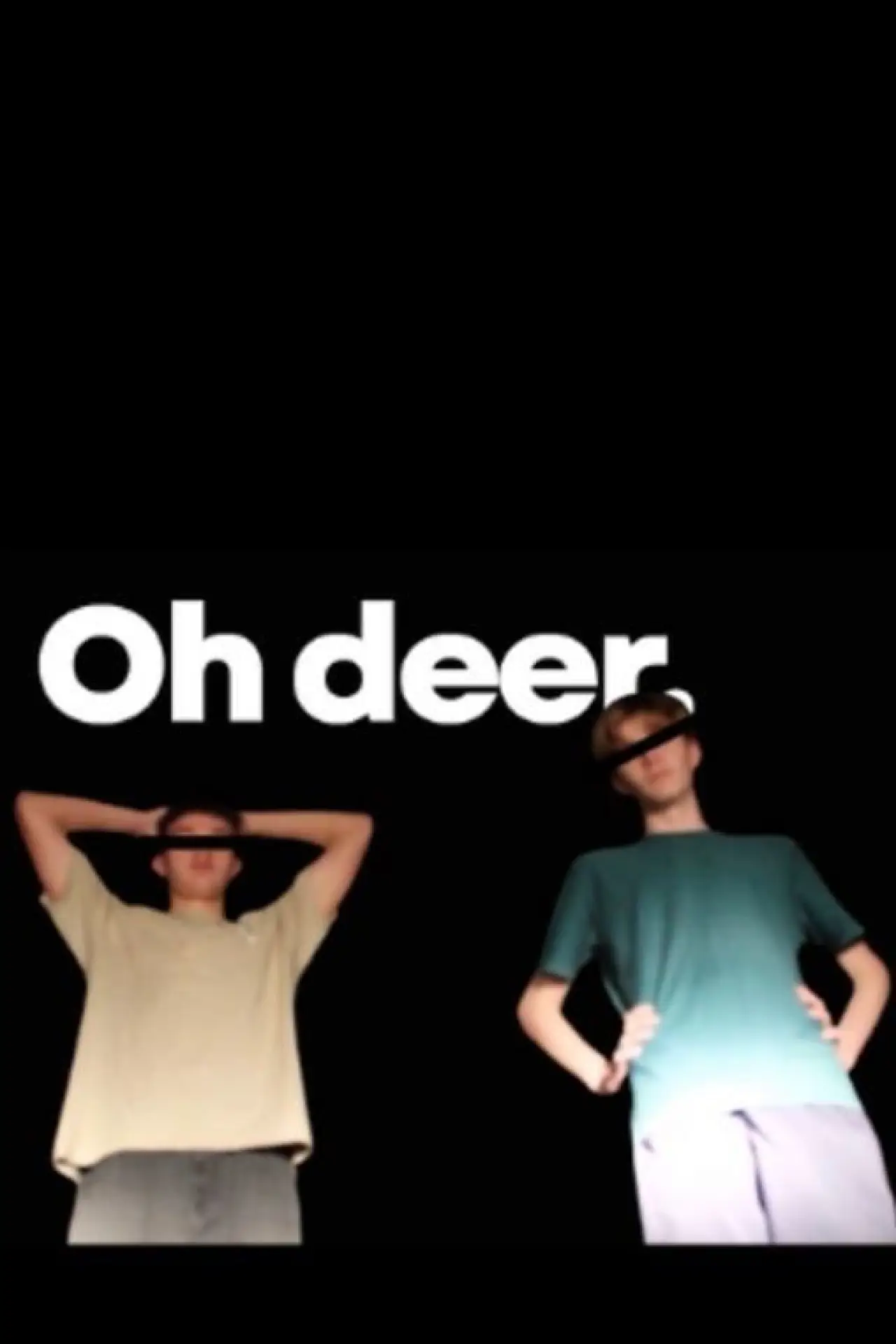 Постер к фильму "OH DEER"