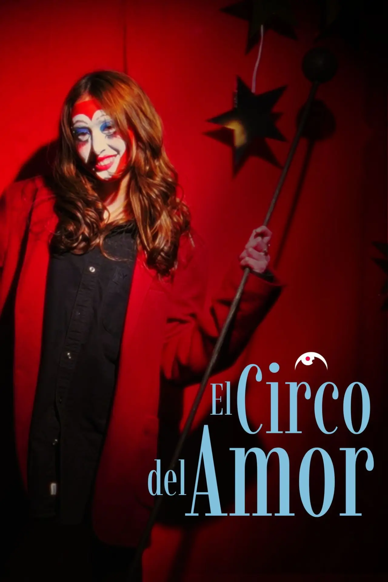 Постер к фильму "El Circo del Amor"