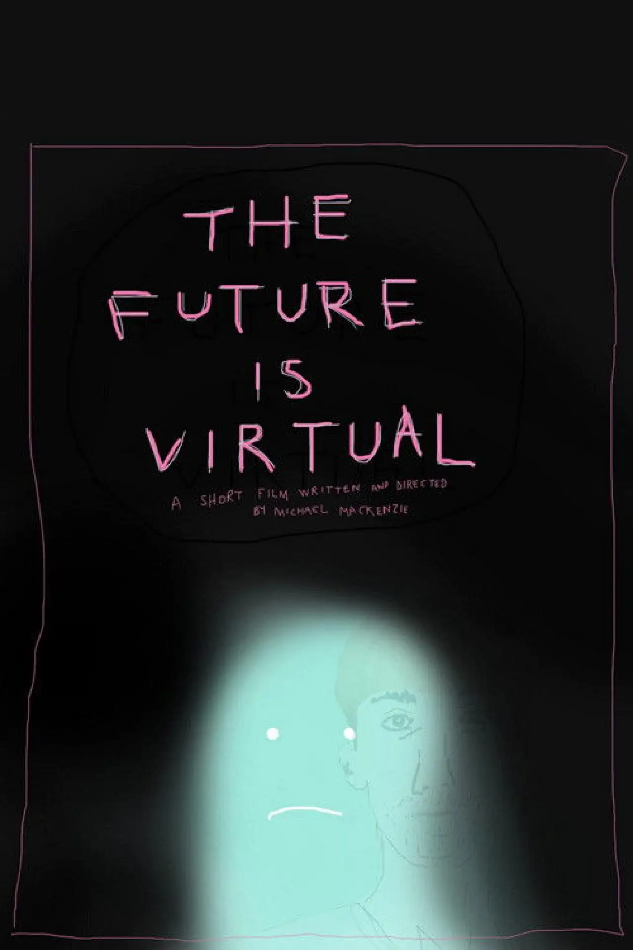 Постер к фильму "The future is virtual"