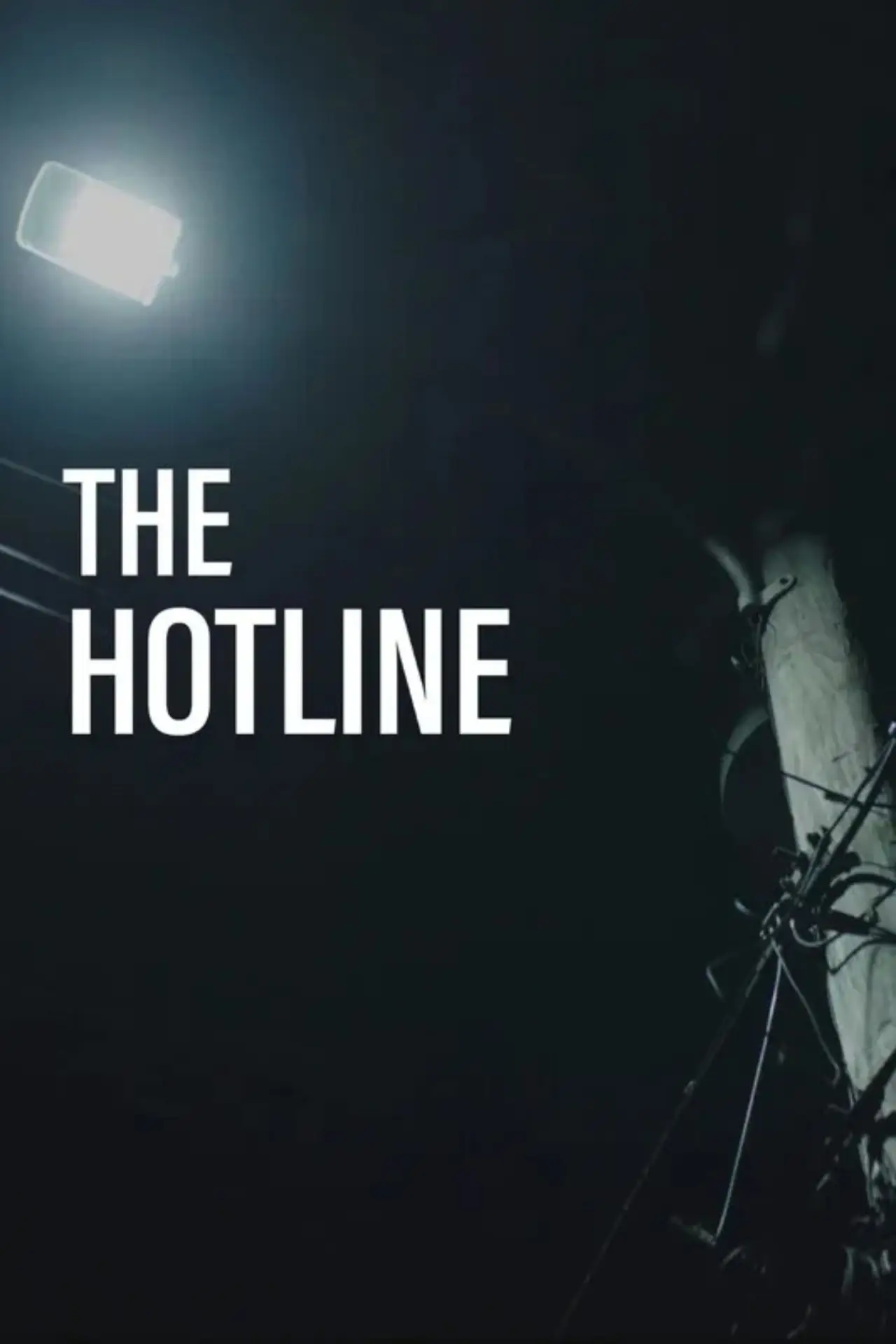Постер к фильму "The Hotline"