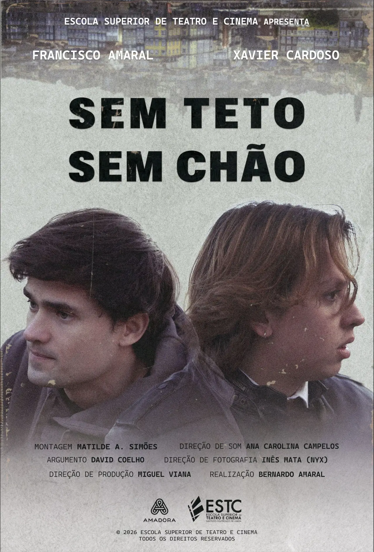 Постер к фильму "Sem Teto, Sem Chão"