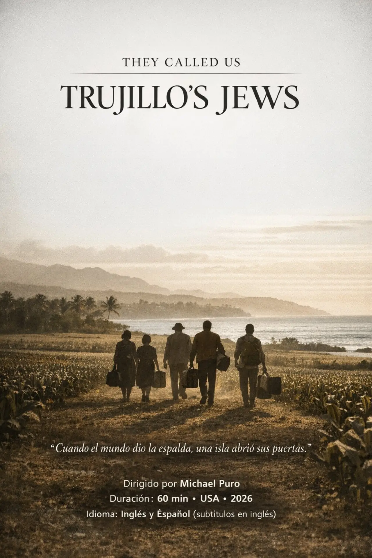 Постер к фильму "They Called Us Trujillo