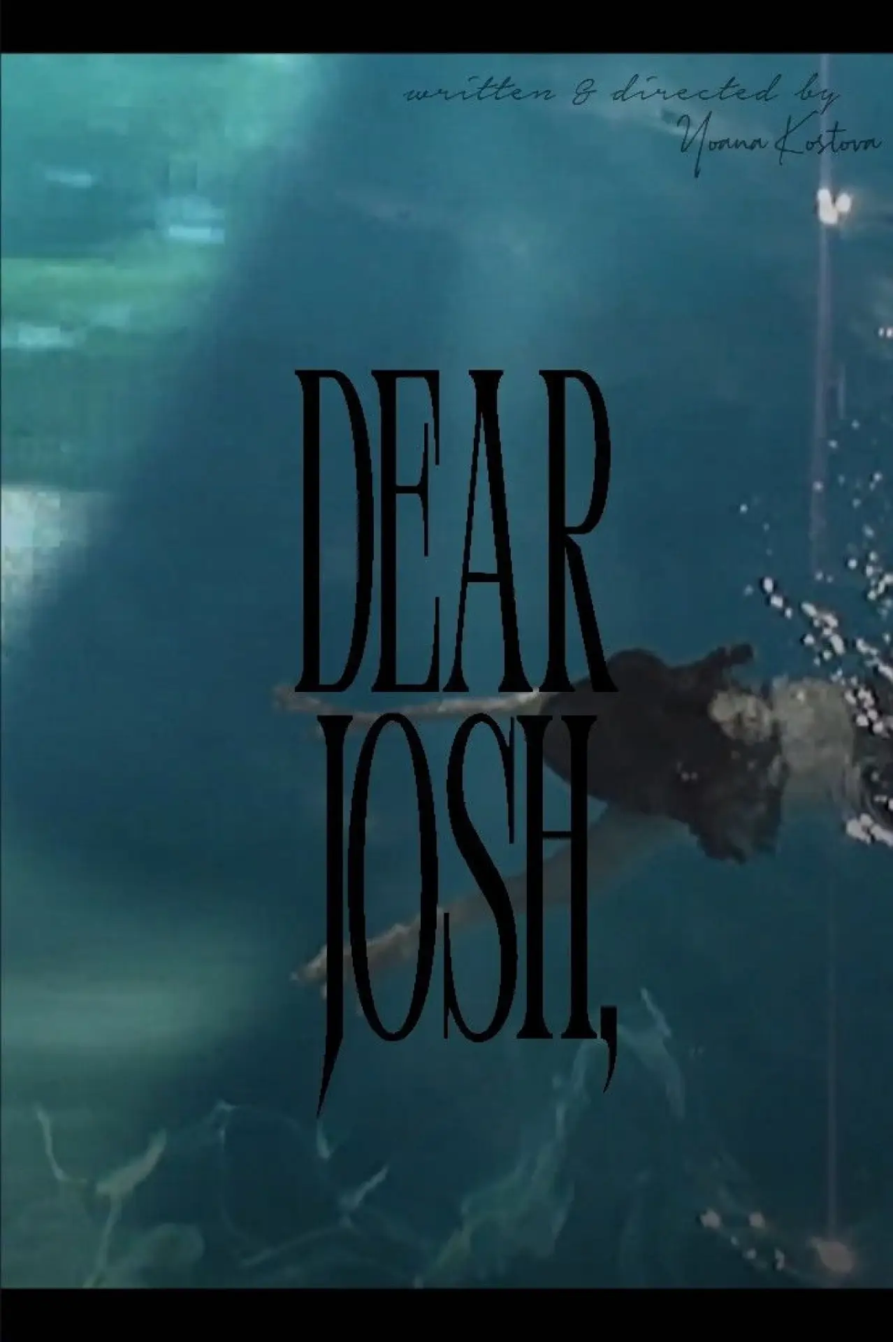 Постер к фильму "Dear Josh,"
