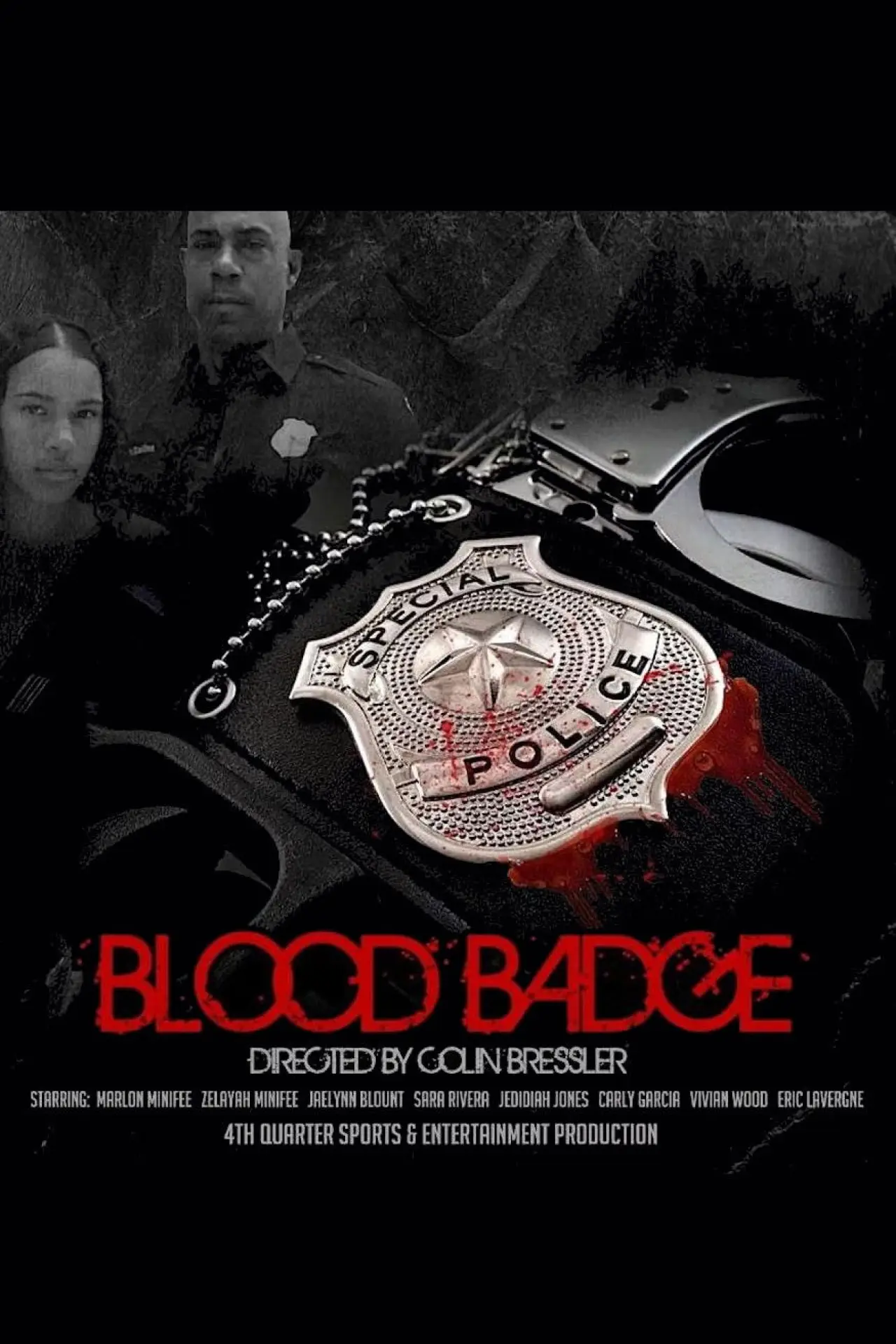 Постер к фильму "Blood Badge"
