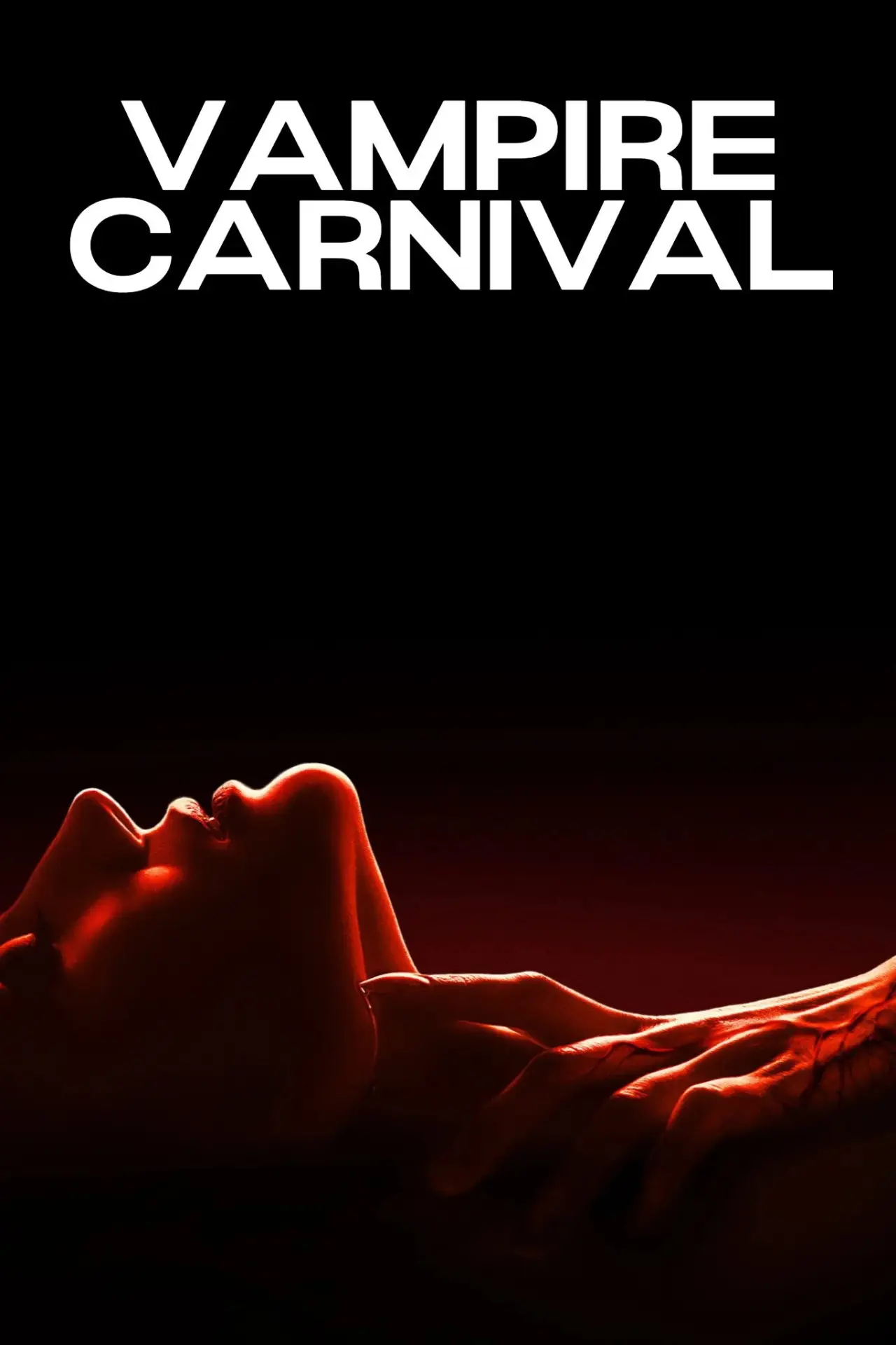 Постер к фильму "Vampire Carnival"