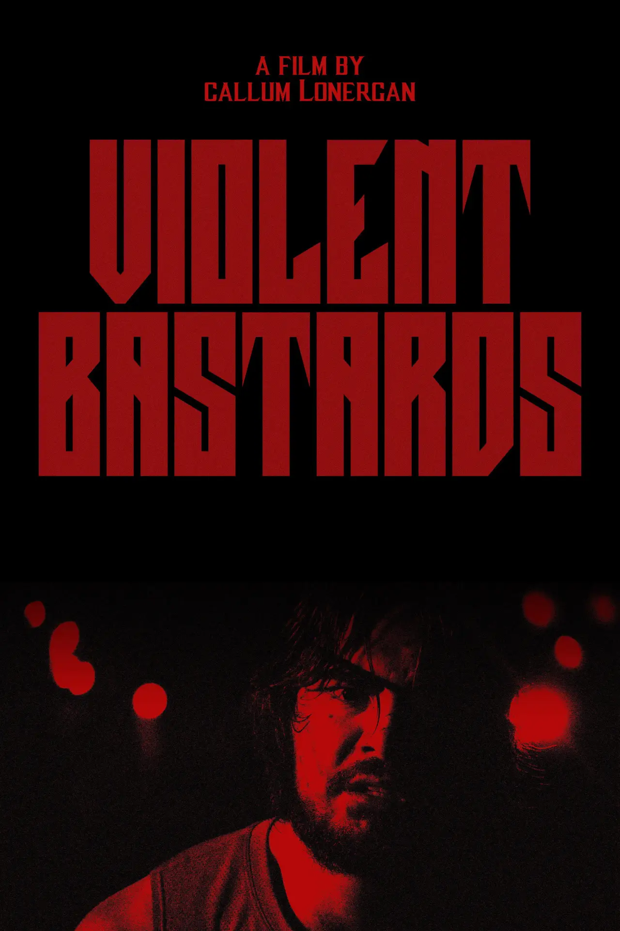 Постер к фильму "Violent Bastards"
