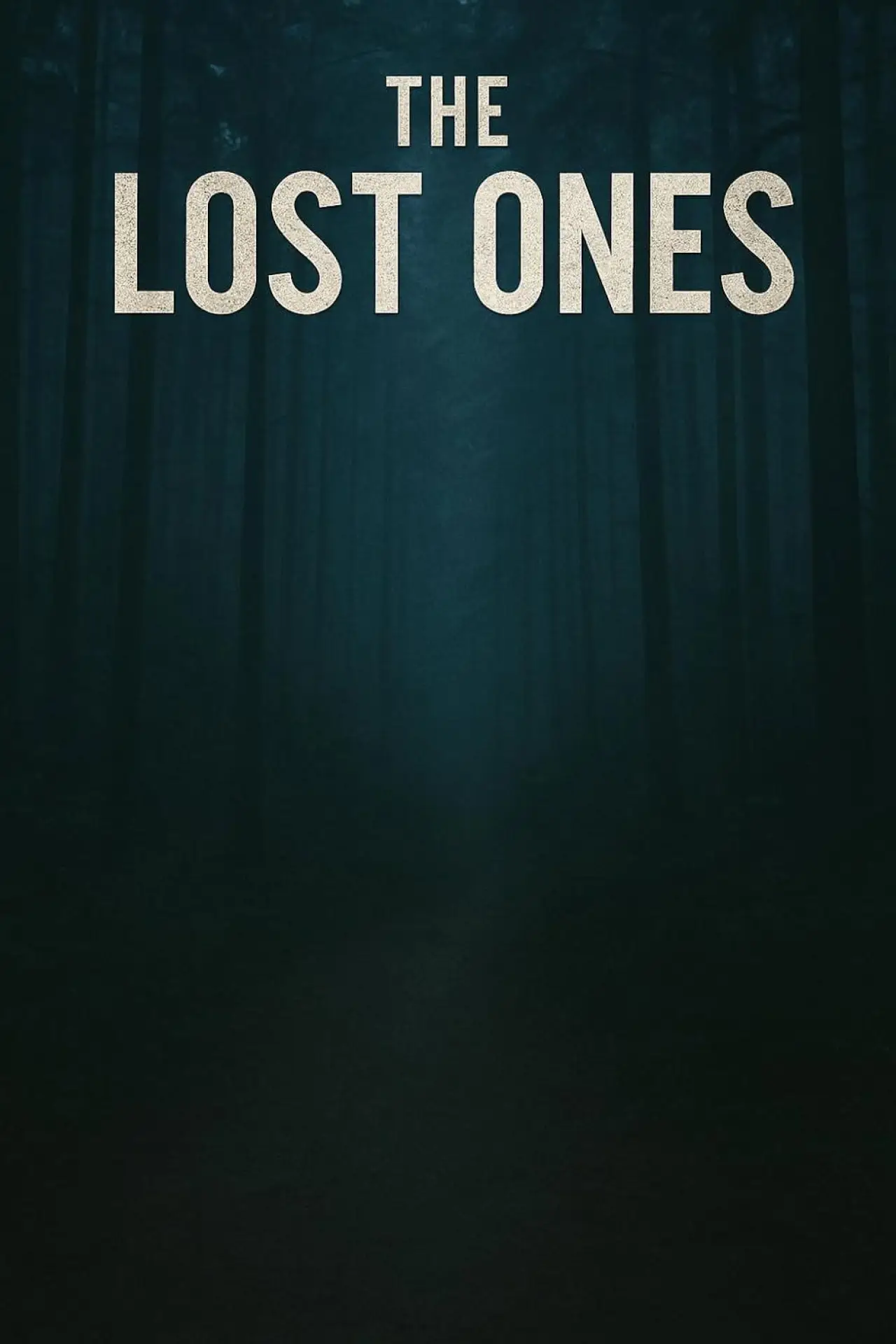 Постер к фильму "The Lost Ones"