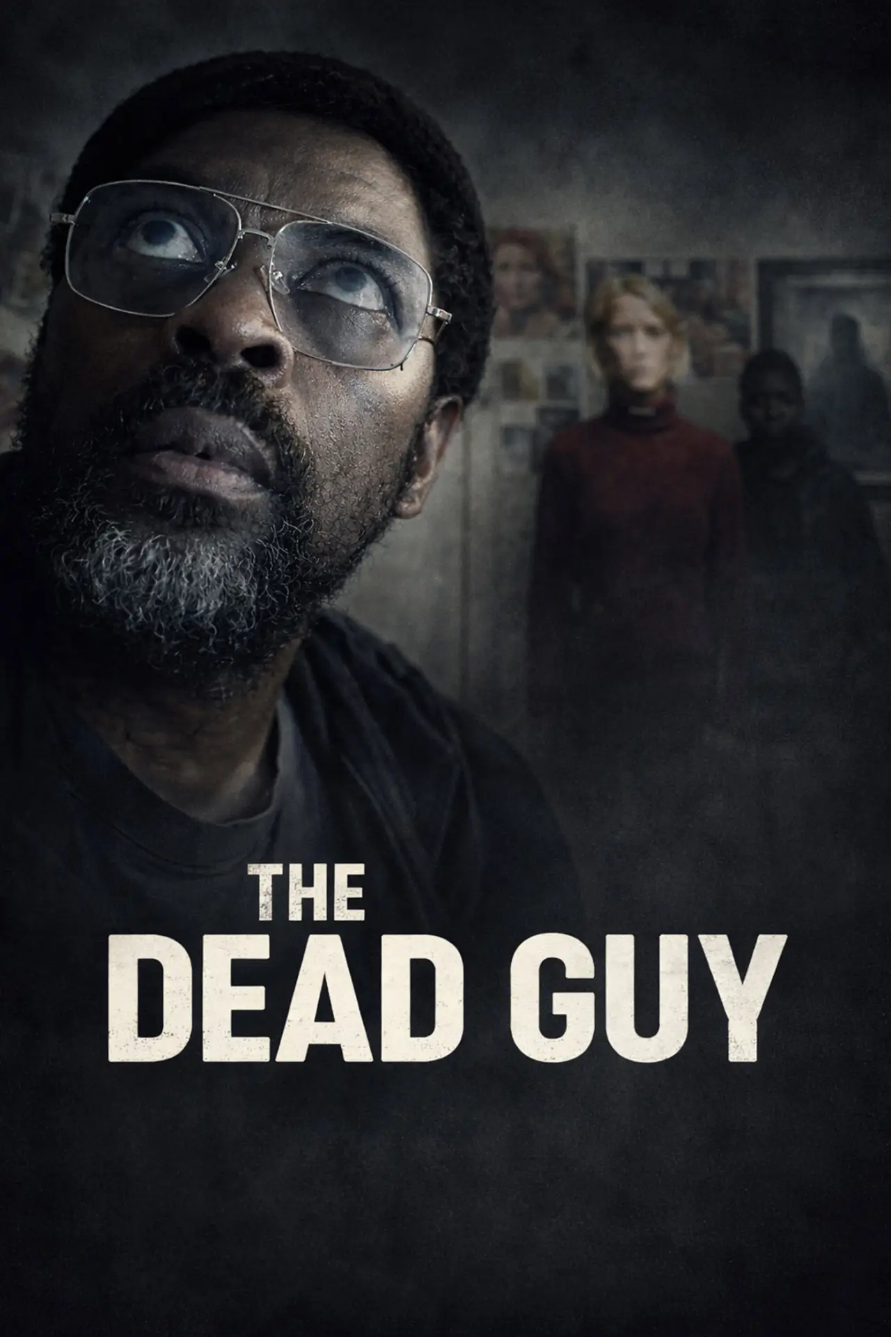 Постер к фильму "The Dead Guy"