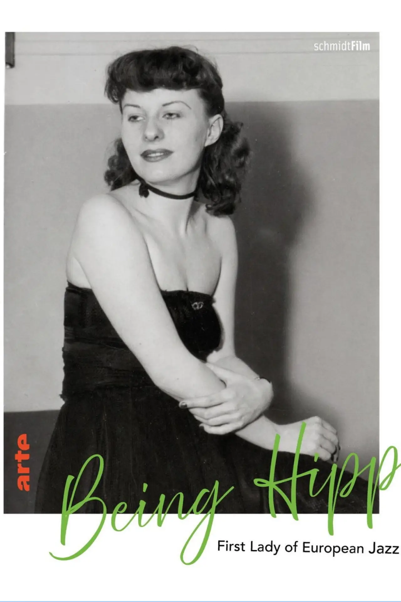 Постер к фильму "Being Hipp – First Lady of European Jazz"