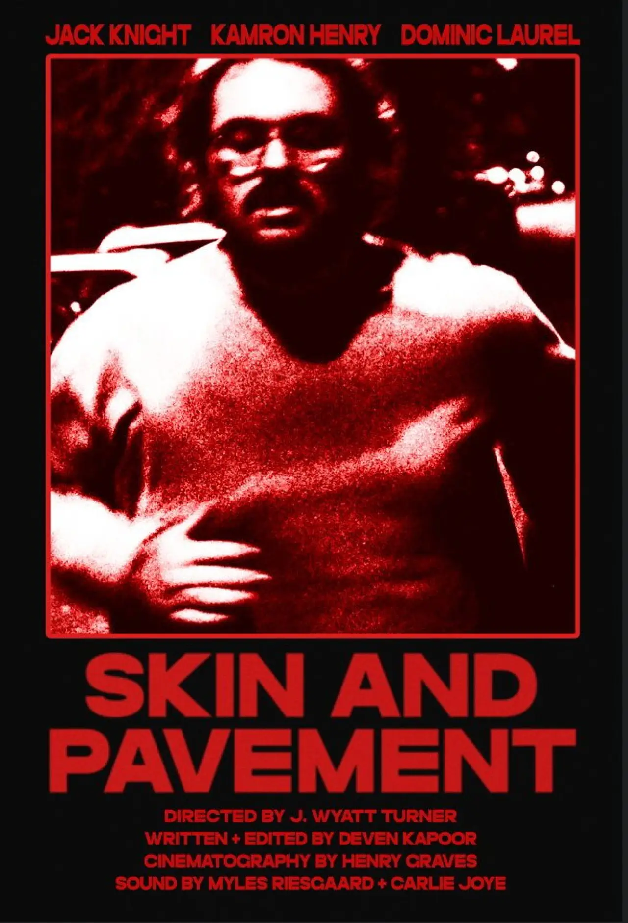 Постер к фильму "Skin and Pavement"