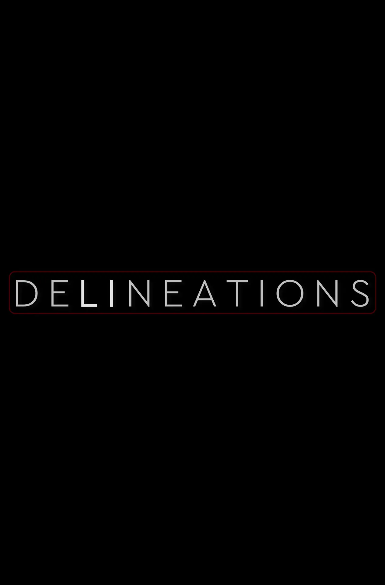 Постер к фильму "Delineations"
