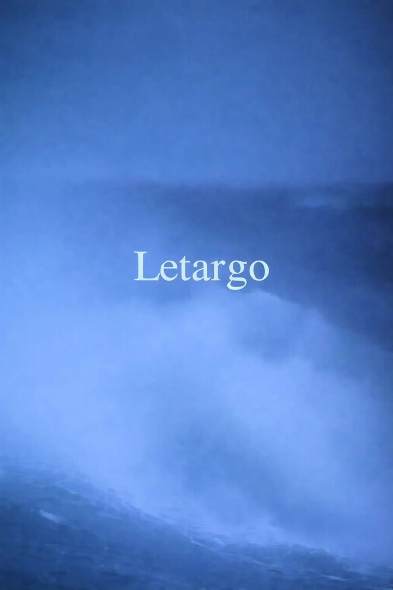 Постер к фильму "Letargo"