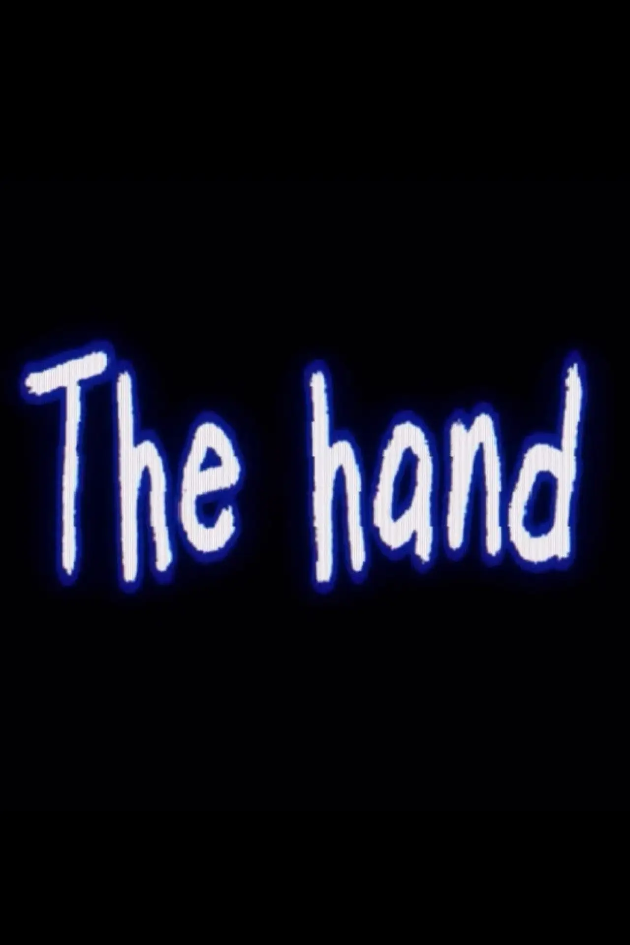 Постер к фильму "The Hand"