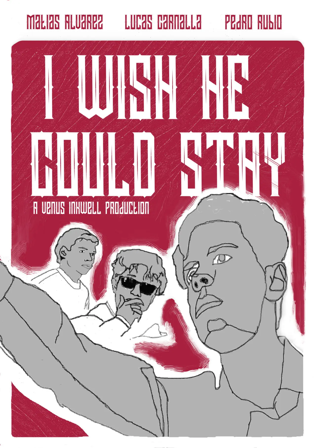 Постер к фильму "I Wish He Could Stay"