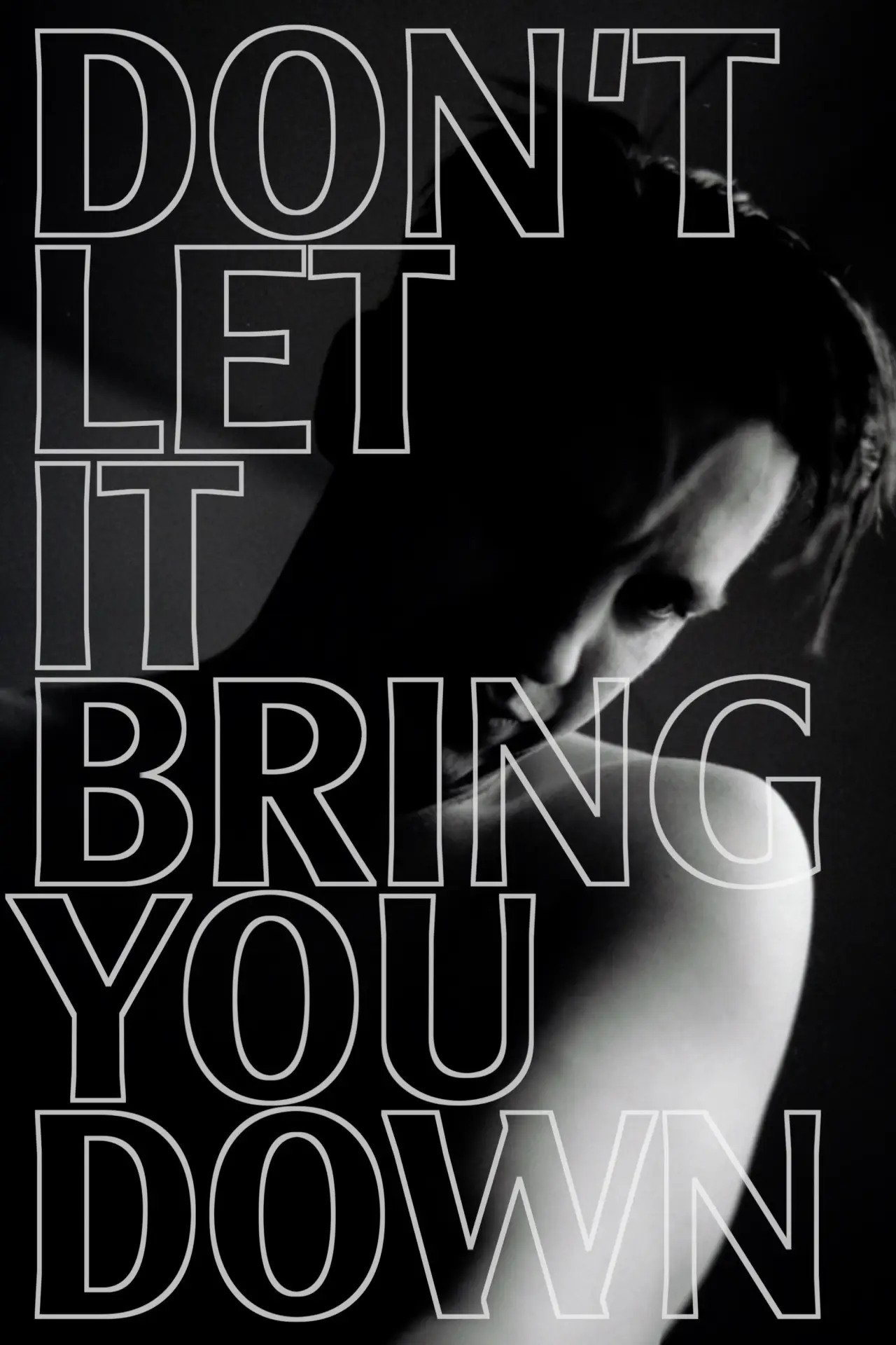 Постер к фильму "Don’t Let It Bring You Down"