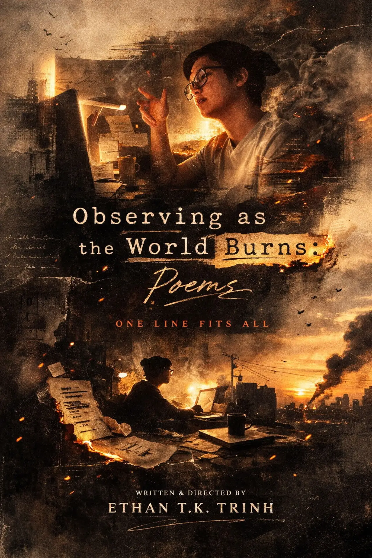 Постер к фильму "Observing as the World Burns"